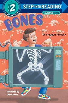 Bones: A Science Book for Kids