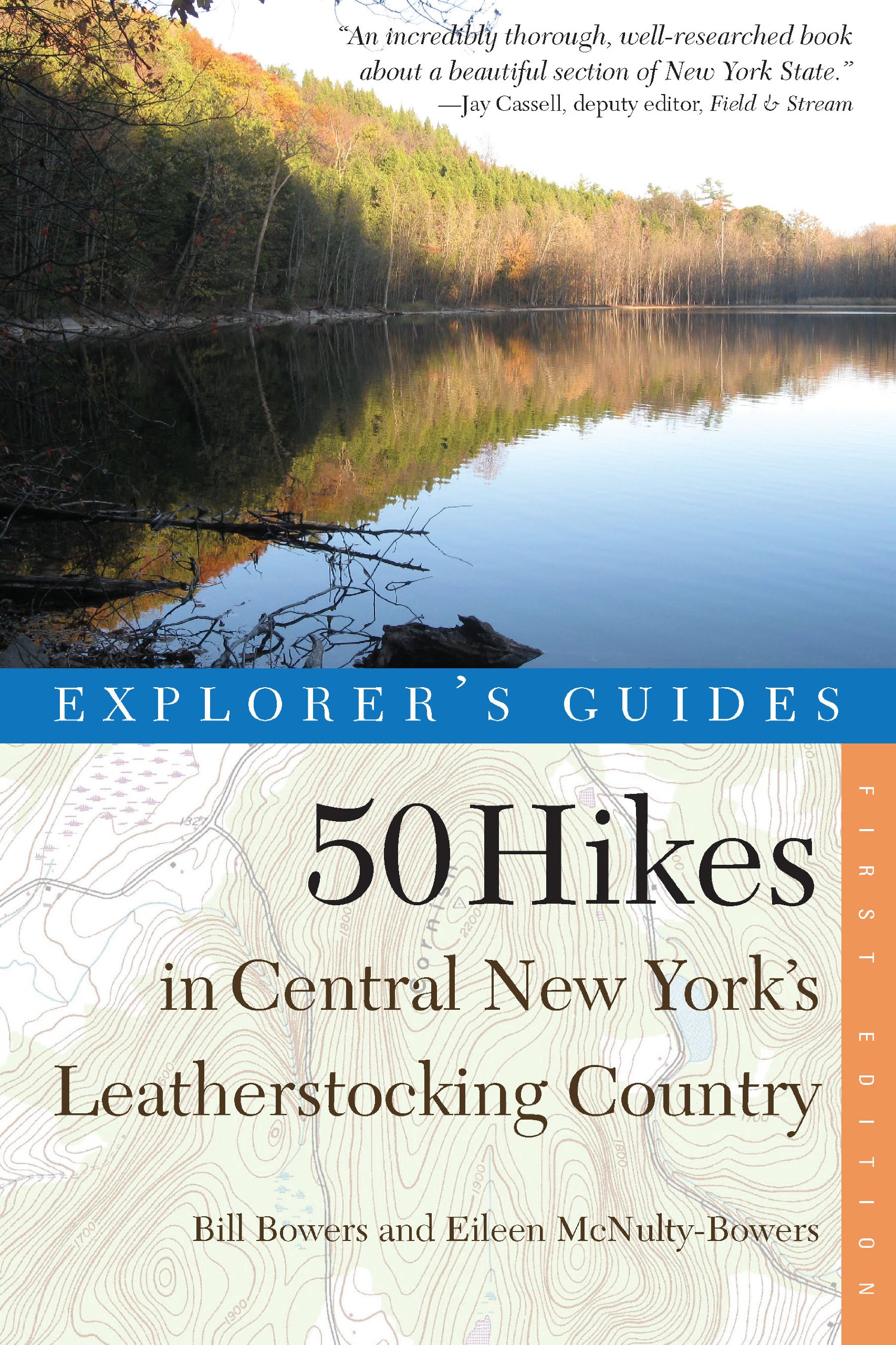 50 Hikes in Central New York's Leatherstocking Country: From Lake Ontario to the Southern Tier