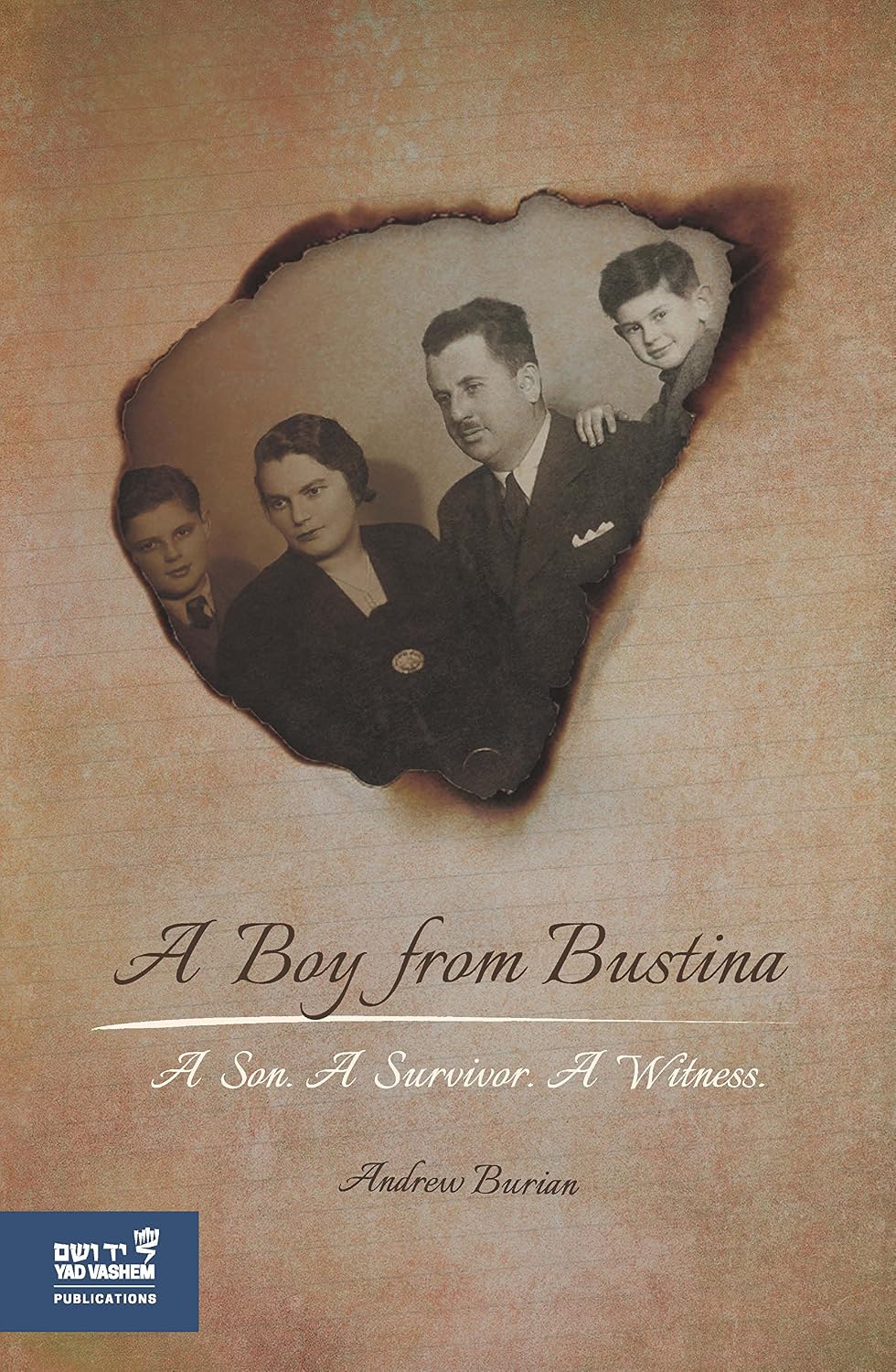 A Boy from Bustina: A Son. A Survivor. A Witness