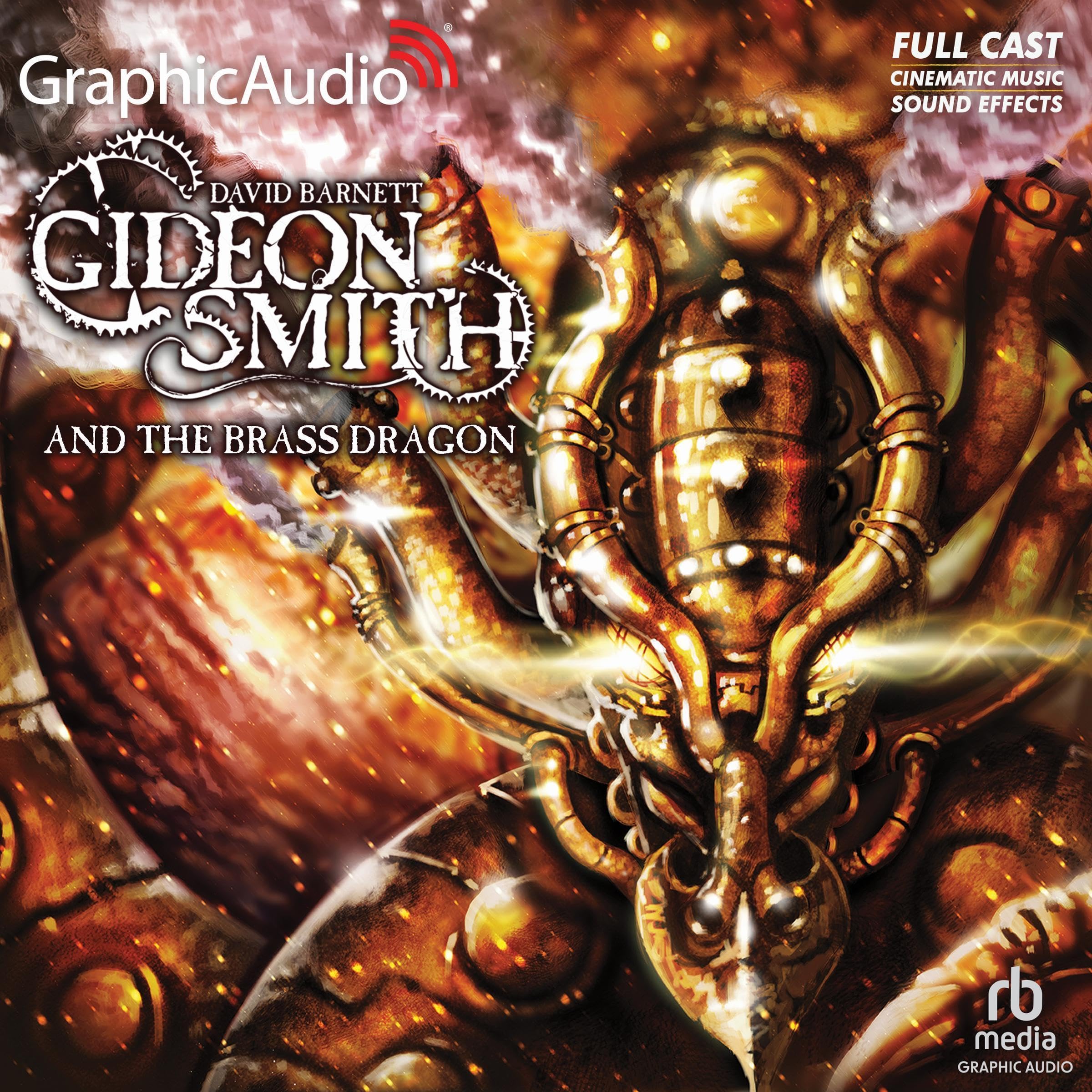 Cover art for Gideon Smith and the Brass Dragon [Dramatized Adaptation]