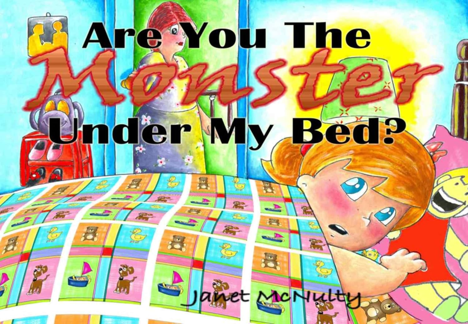 Are You The Monster Under My Bed? (A Children's Ebook for