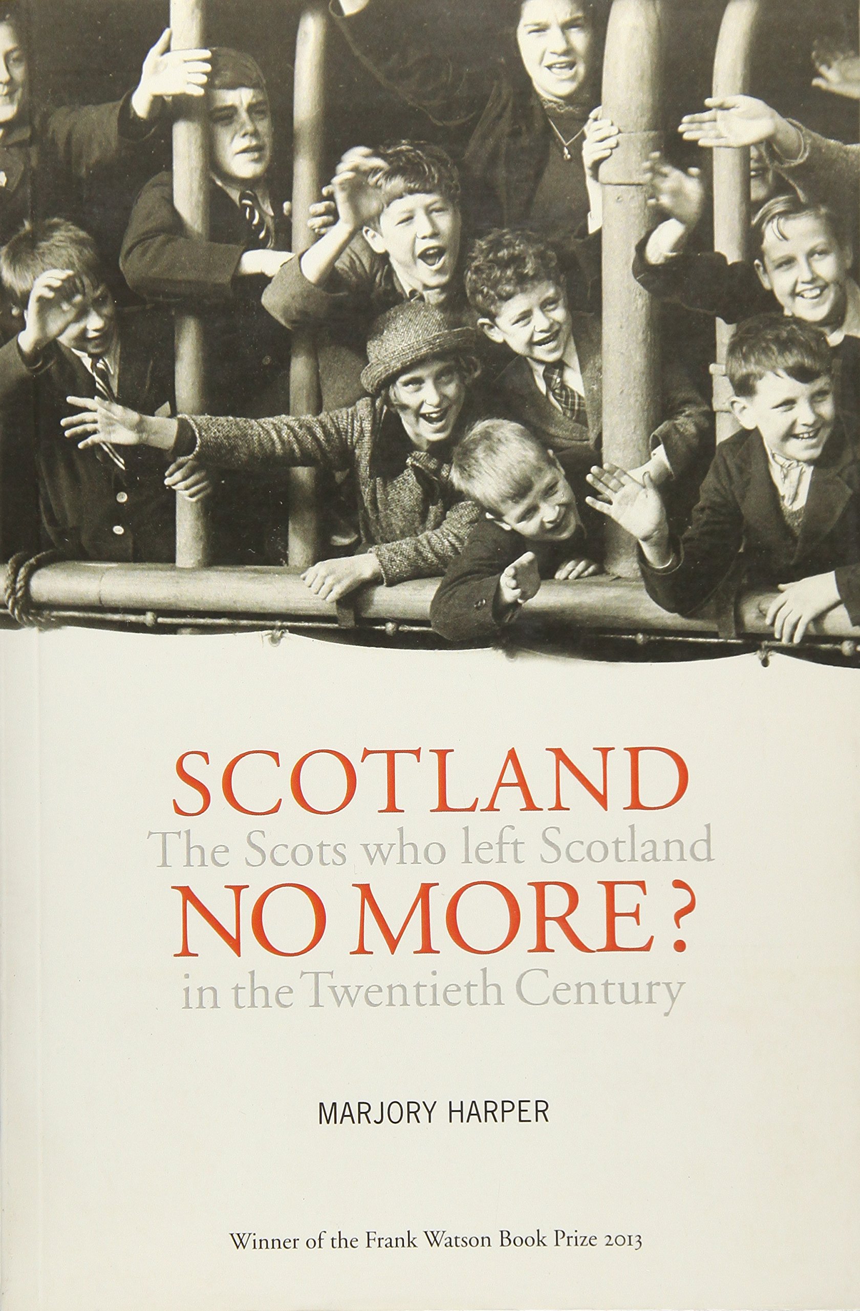 Buy Scotland No More?: Emigration from Scotland in the Twentieth Century: The Scots who Left Scotland in the Twentieth Century — BookShops.in
