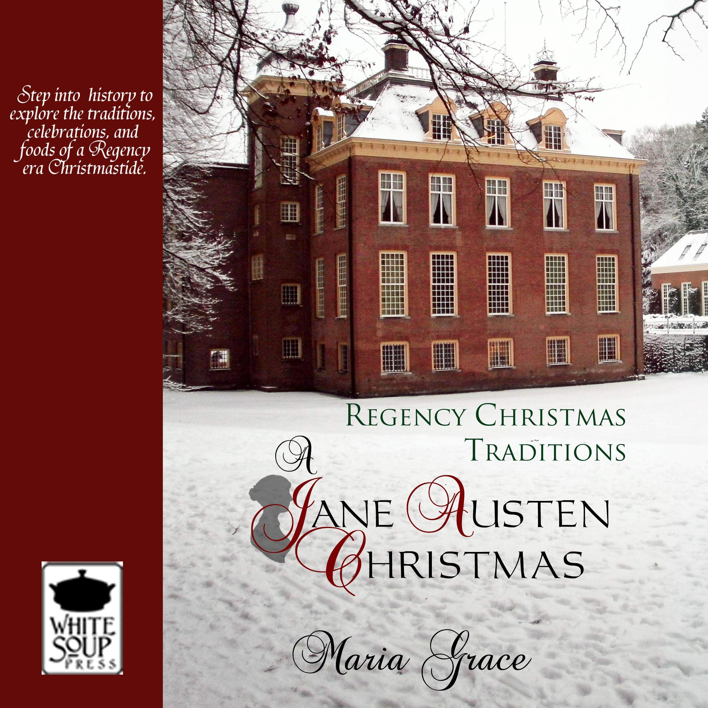 Cover art for A Jane Austen Christmas: Regency Christmas Traditions