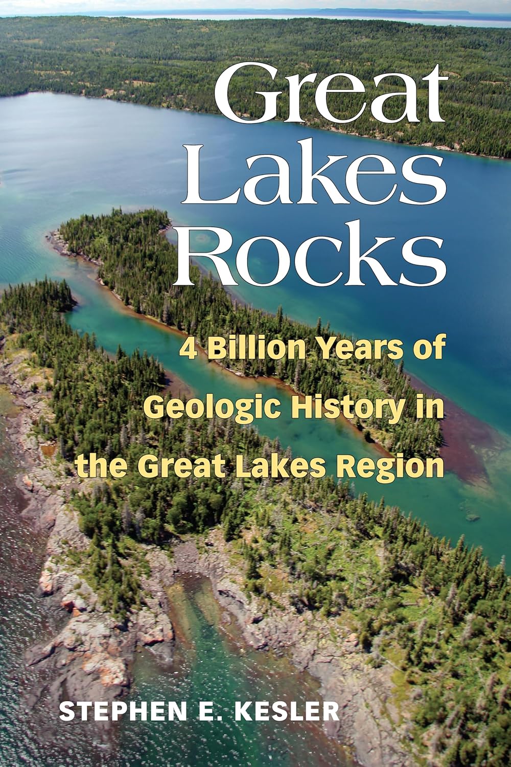 Great Lakes Rocks: 4 Billion Years of Geologic History in Great Lakes Region - Beginner Geology Guide