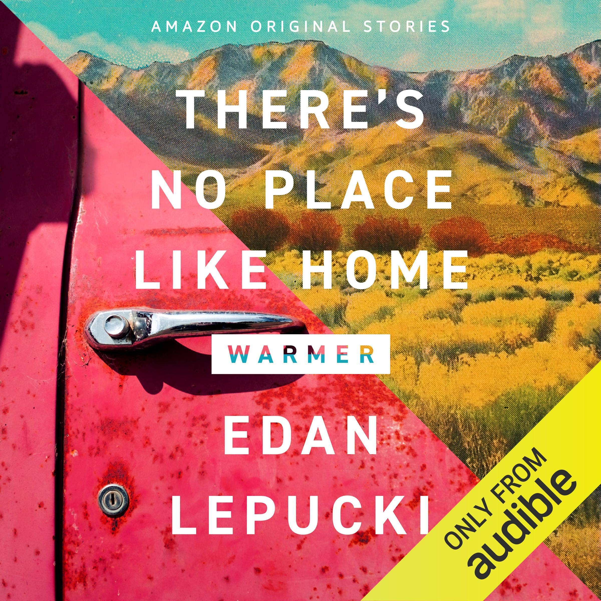 There's No Place Like Home