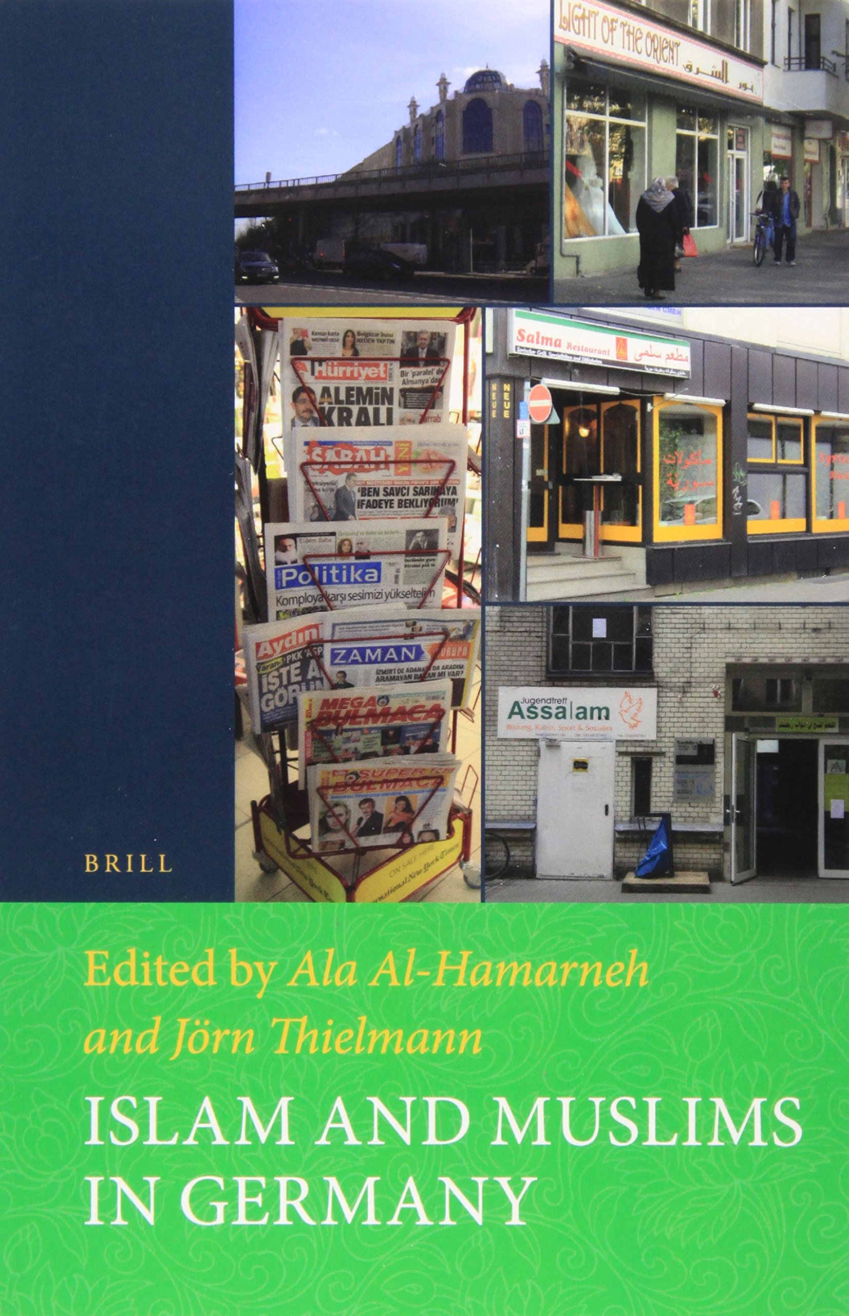 Islam and Muslims in Germany: 7 (Muslim Minorities)
