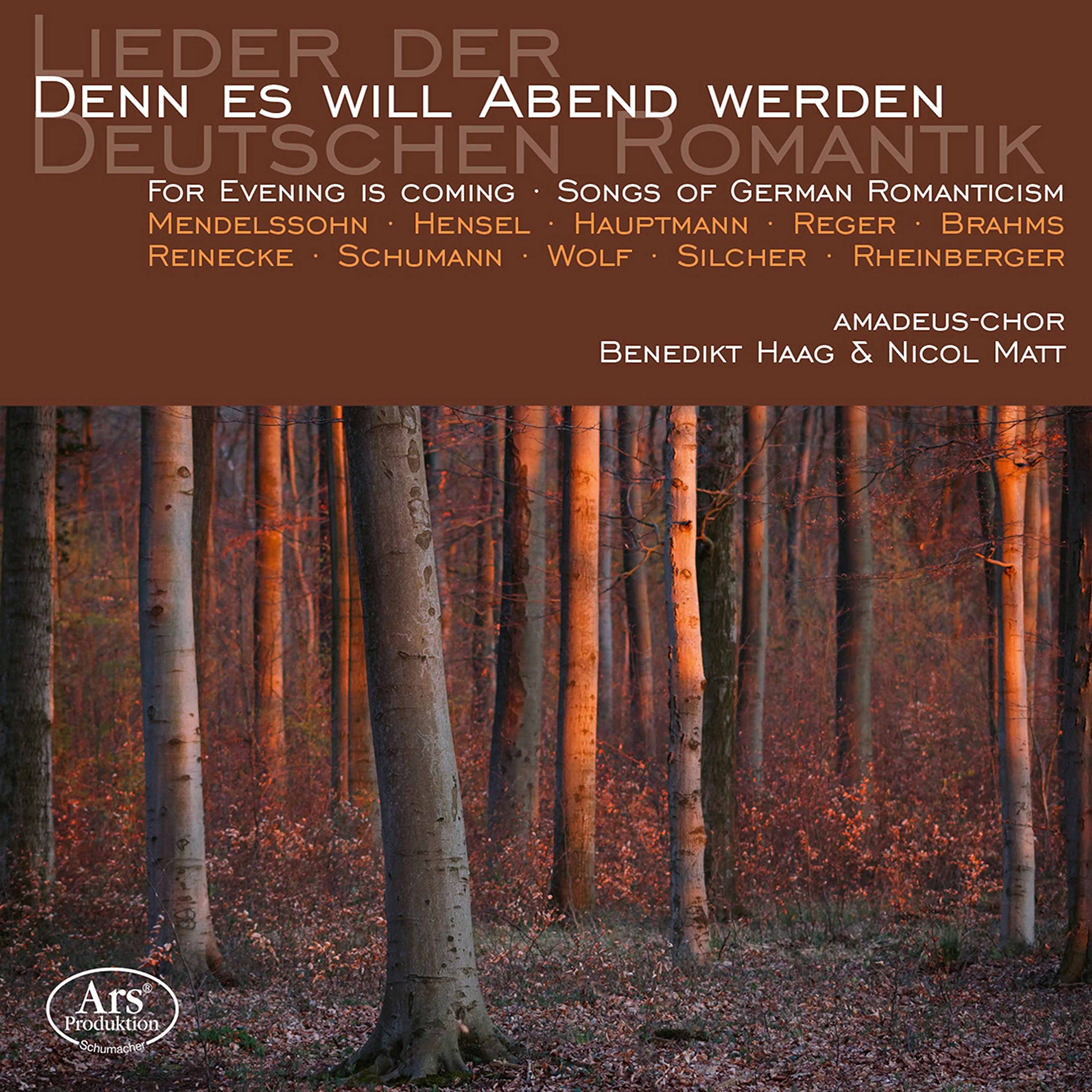 For Evening Is Coming - Songs Of The German Romanticism