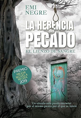 La Herencia del pecado El lienzo de sangre. El fenómeno más esperado de 2021. (Spanish Edition)