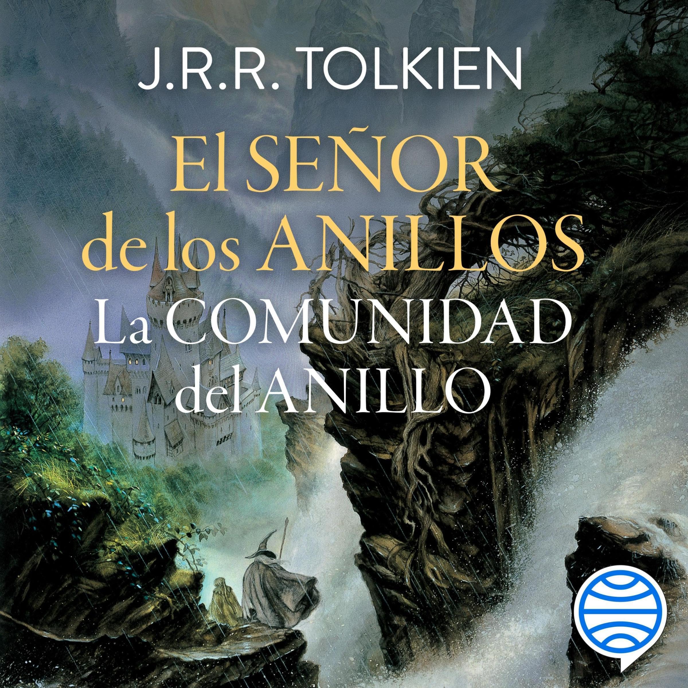 Cover art for El Señor de los Anillos nº 01/03 La Comunidad del Anillo-Español (Latinoamérica)