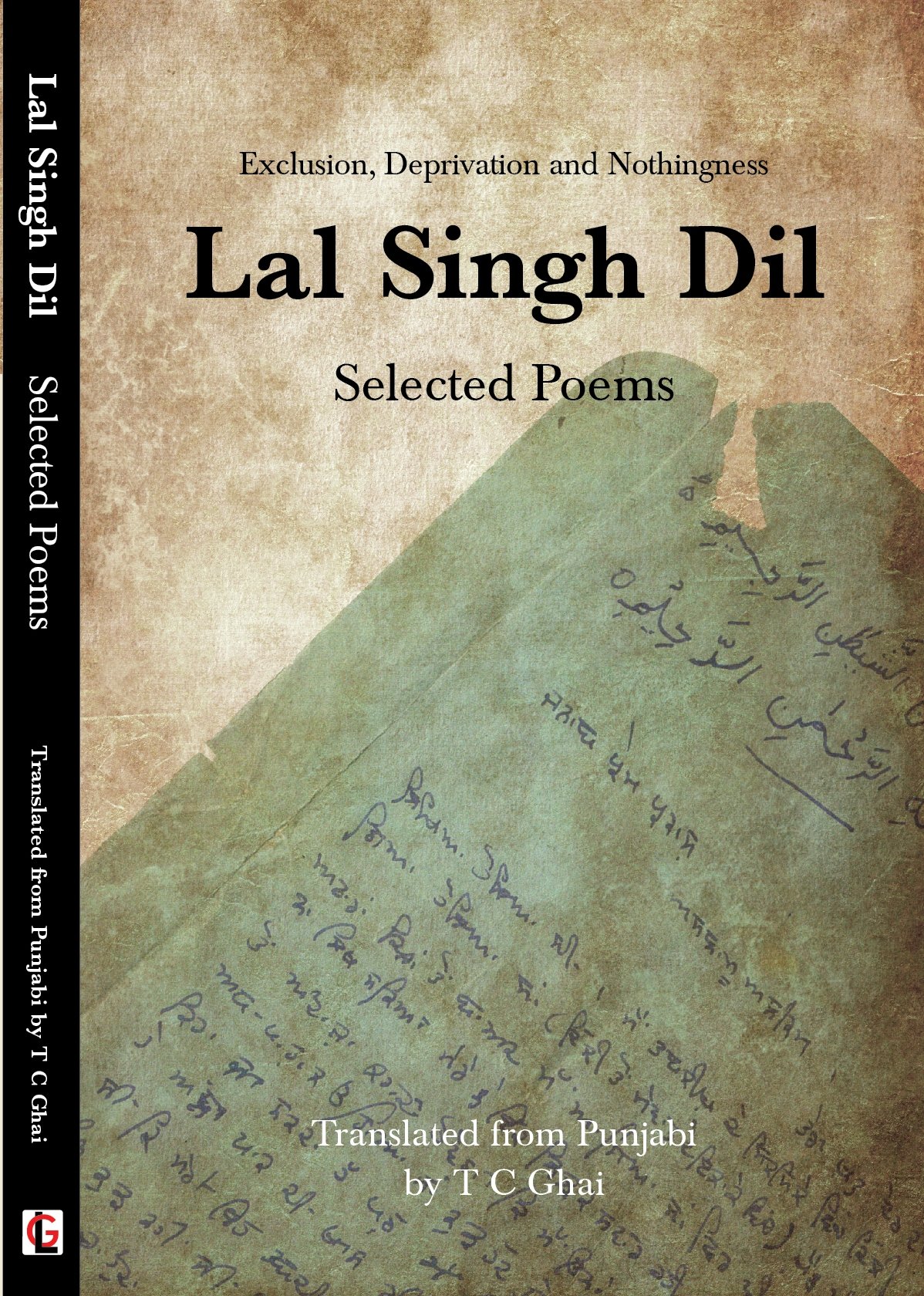 Lal Singh Dil: Selected Poems - Exclusion, Deprivation and Nothingness