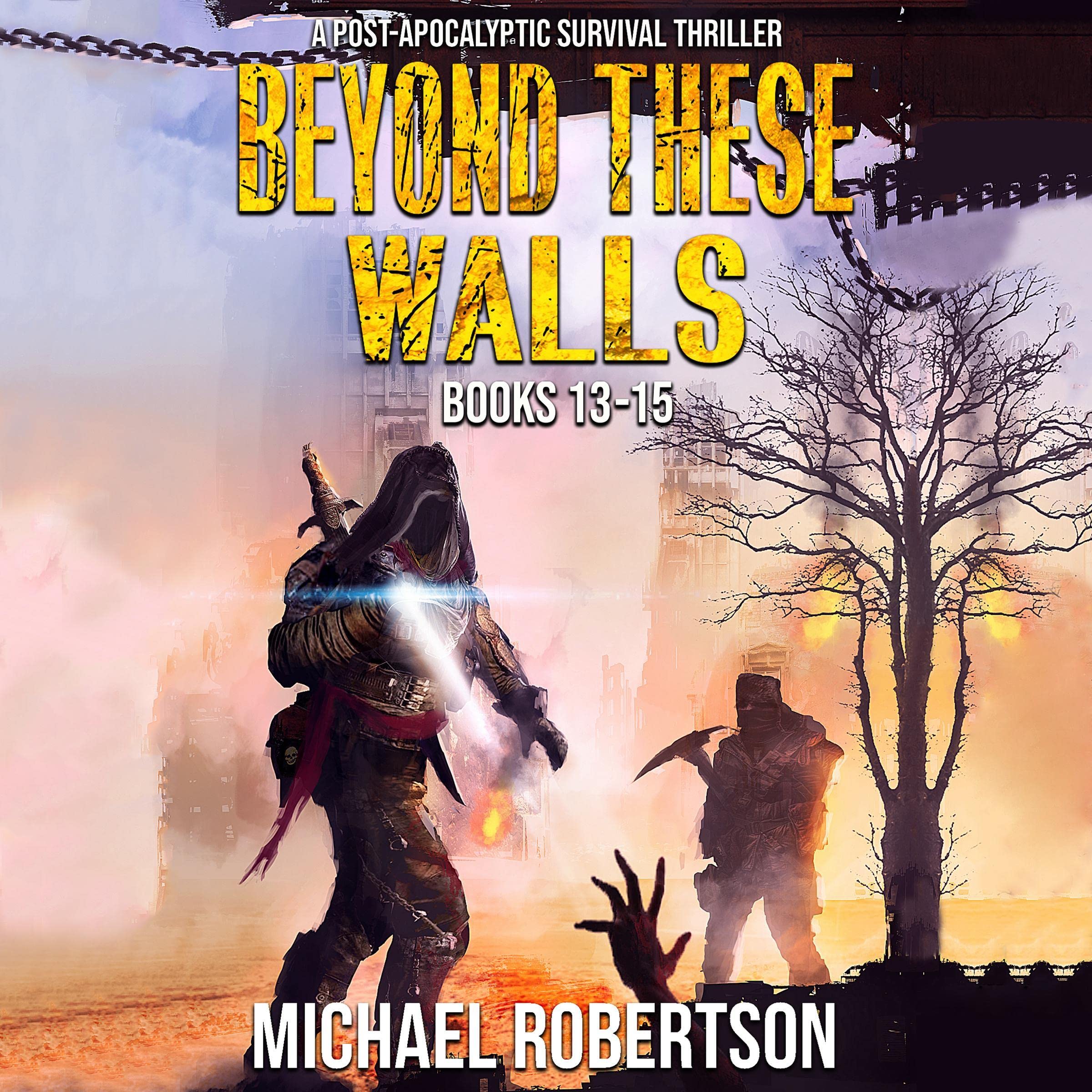 Cover art for Beyond These Walls - Books 13 - 15 Box Set