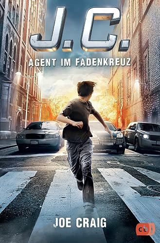 J.C. - Agent im Fadenkreuz (Die Agent J.C.-Reihe, Band 1)