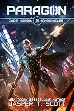 Paragon (Cade Korbin Chronicles Book 3)