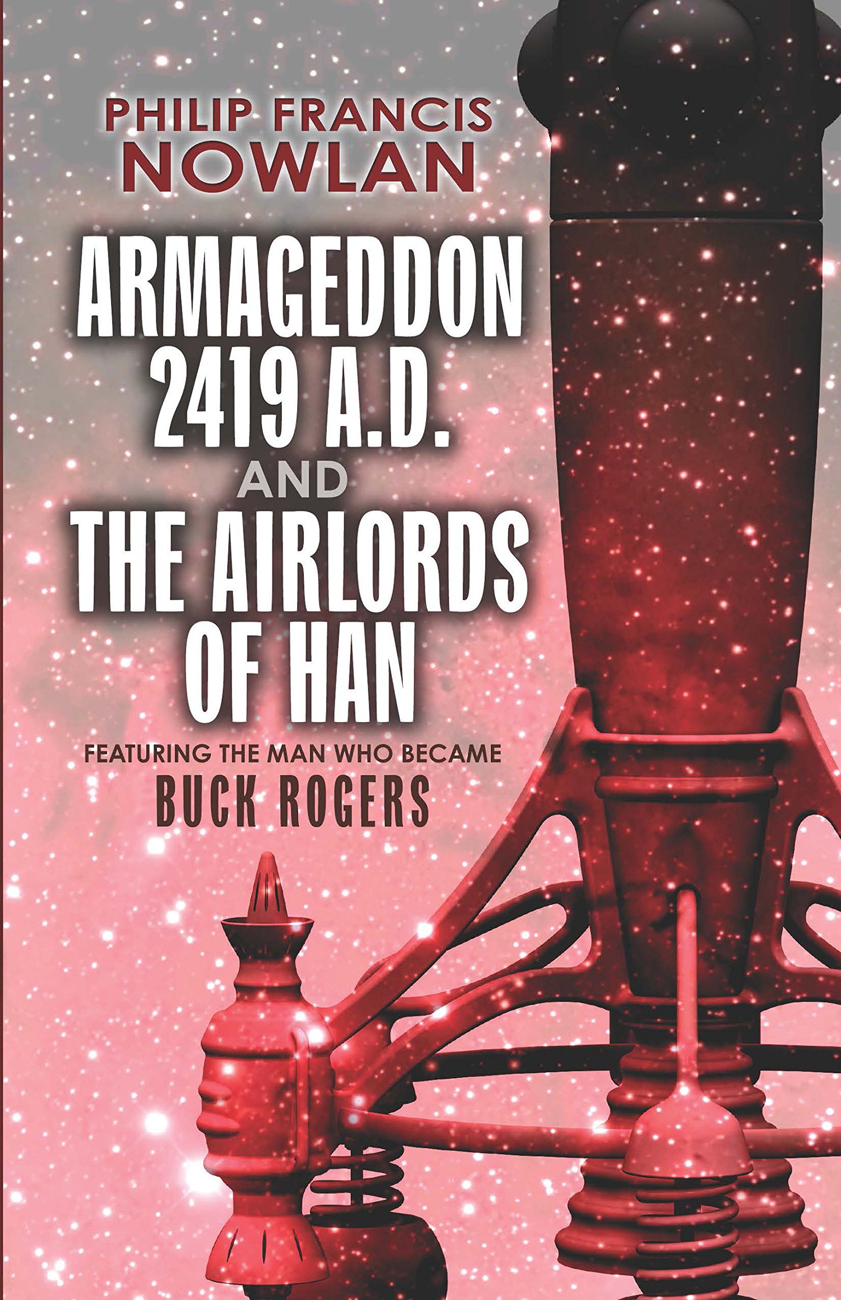 Book cover for Armageddon 2419 A.D. and The Airlords of Han
