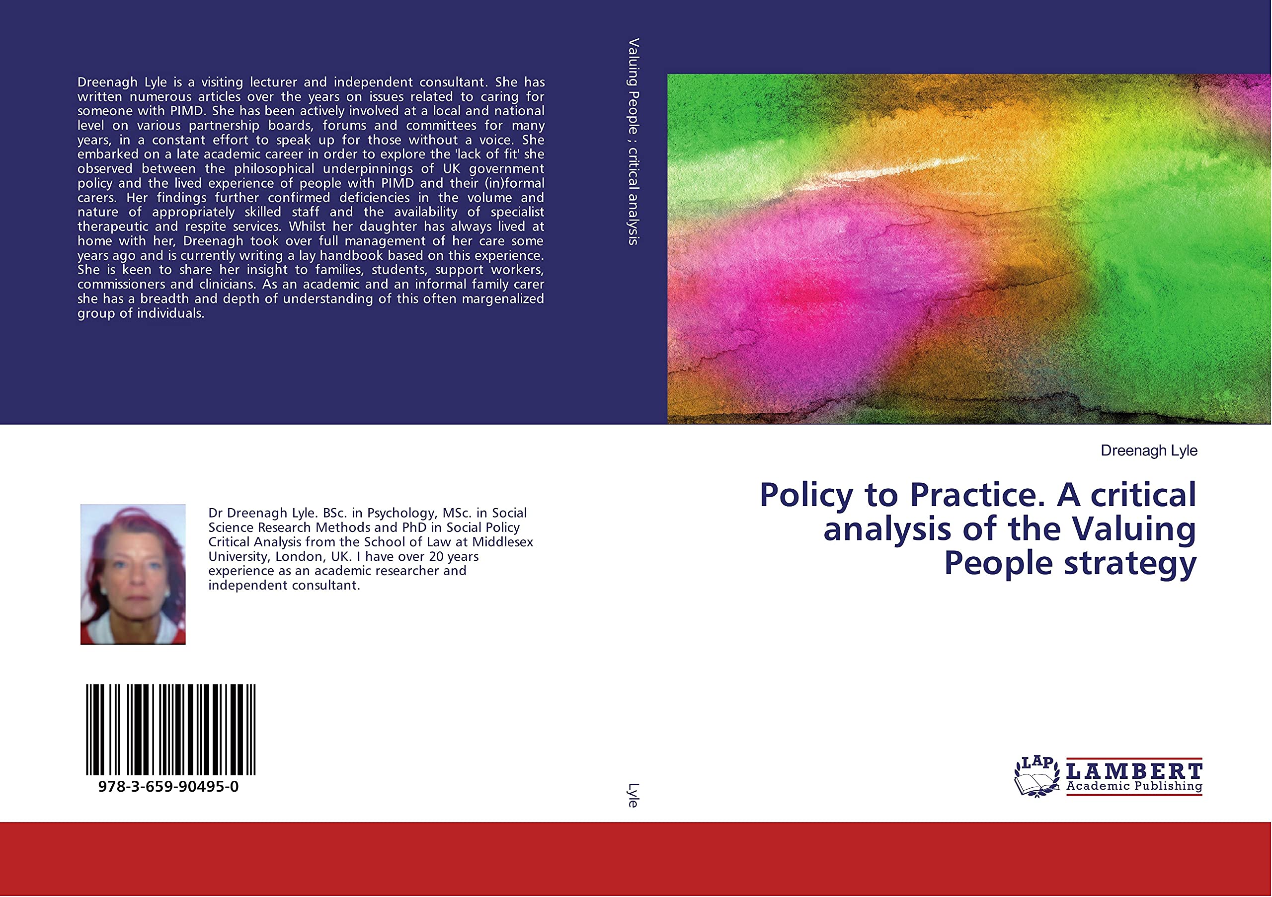 Policy to Practice. A critical analysis of the Valuing People strategy