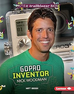 GoPro Inventor Nick Woodman (STEM Trailblazer Bios)