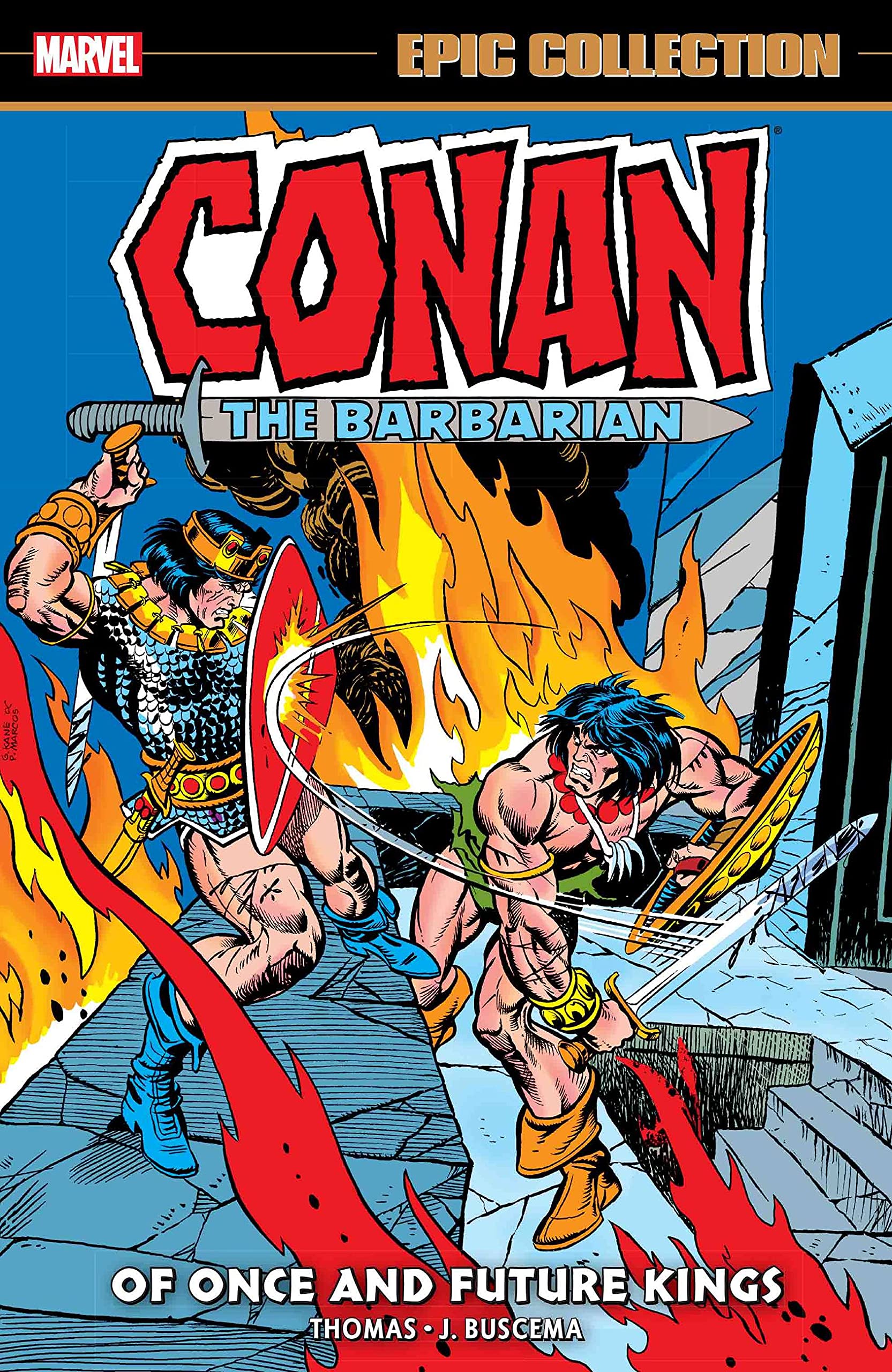 Marvel Conan the barbarian epic collection: the original years - of once and future kings