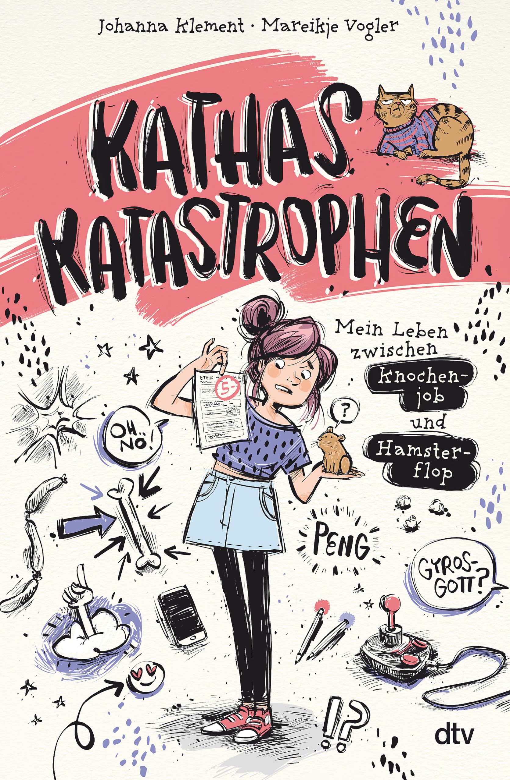 Kathas Katastrophen – Mein Leben zwischen Knochenjob und Hamsterflop: Witzig illustrierter Comicroman ab 11 über die Höhen und Tiefen des Teenageralltags