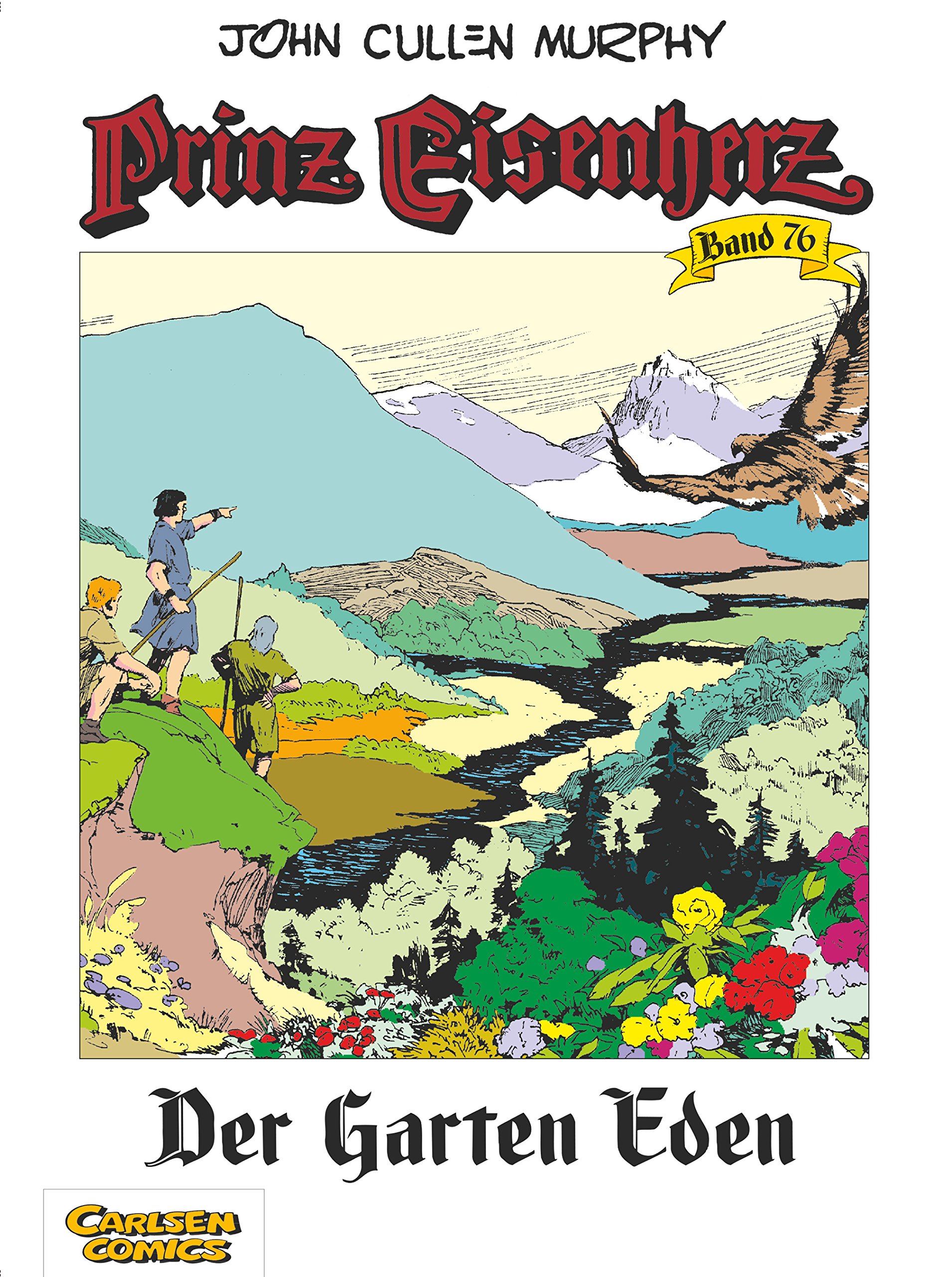 Prinz Eisenherz 76: Der Garten Eden