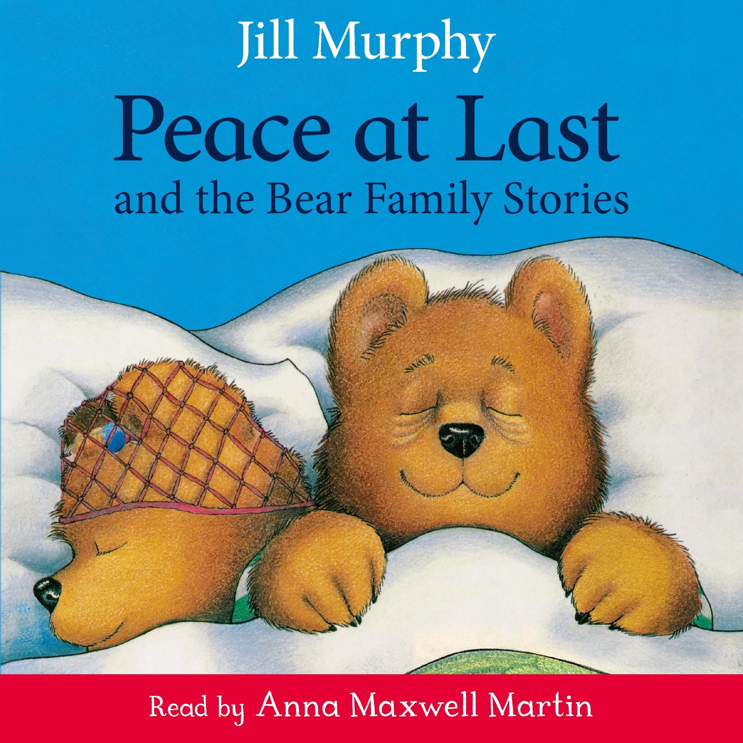 Cover art for Peace at Last and the Bear Family Stories