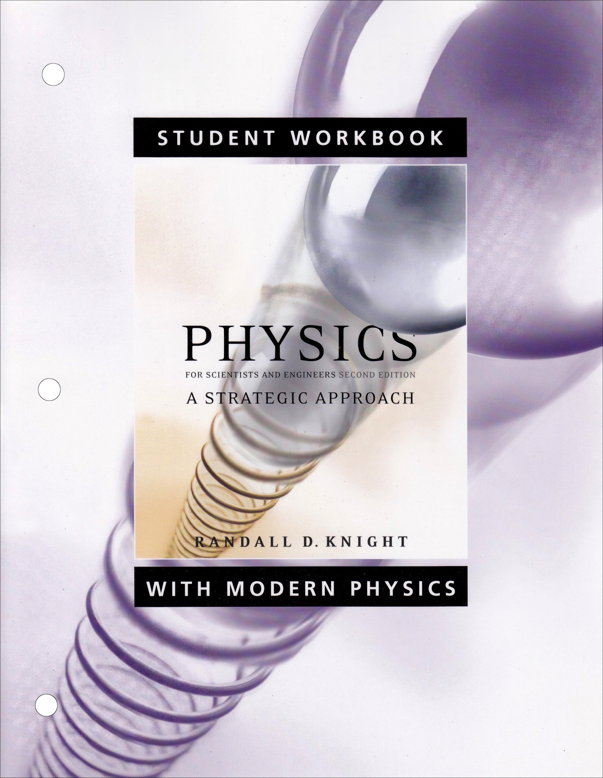 Student Workbook for Physics for Scientists and Engineers: A Strategic Approach with Modern Physics