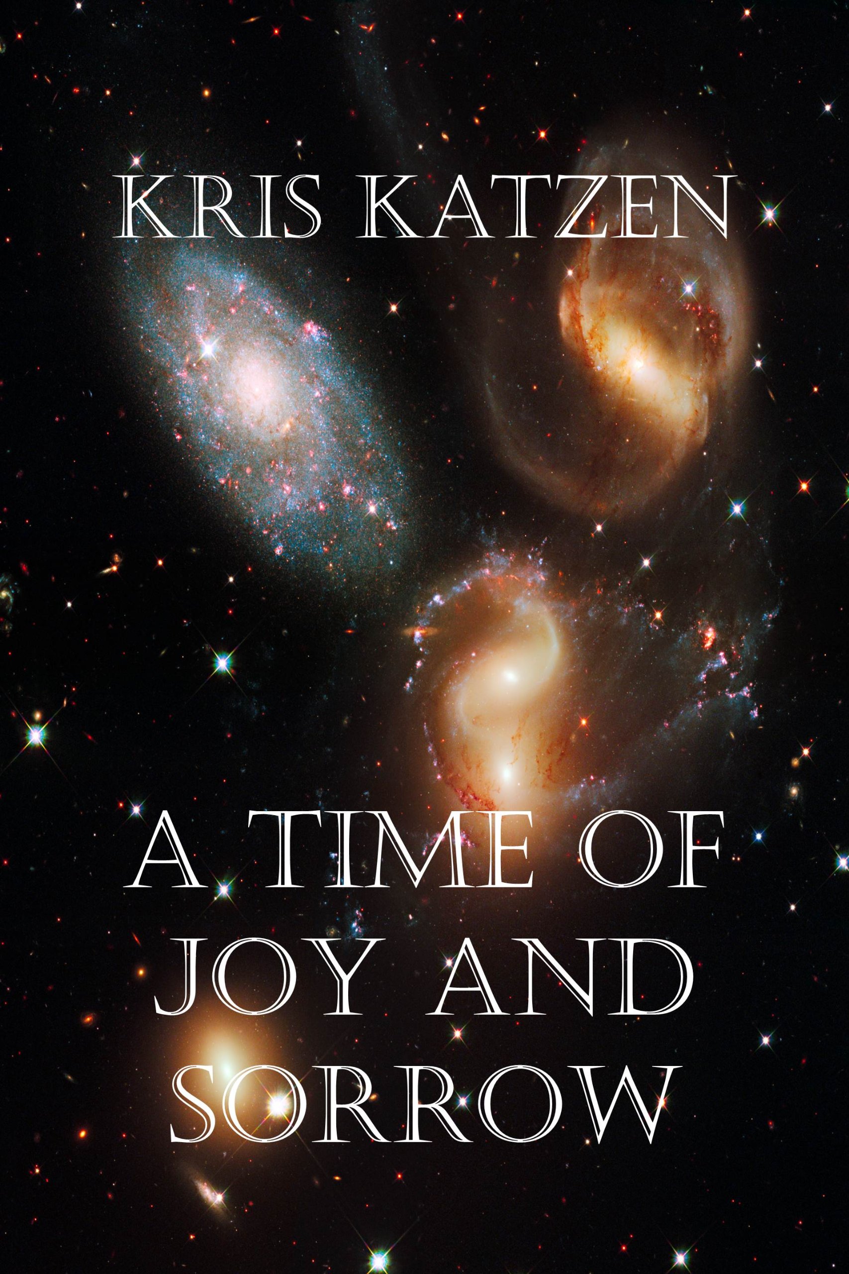 A Time of Joy and Sorrow (Outer Space Stories)