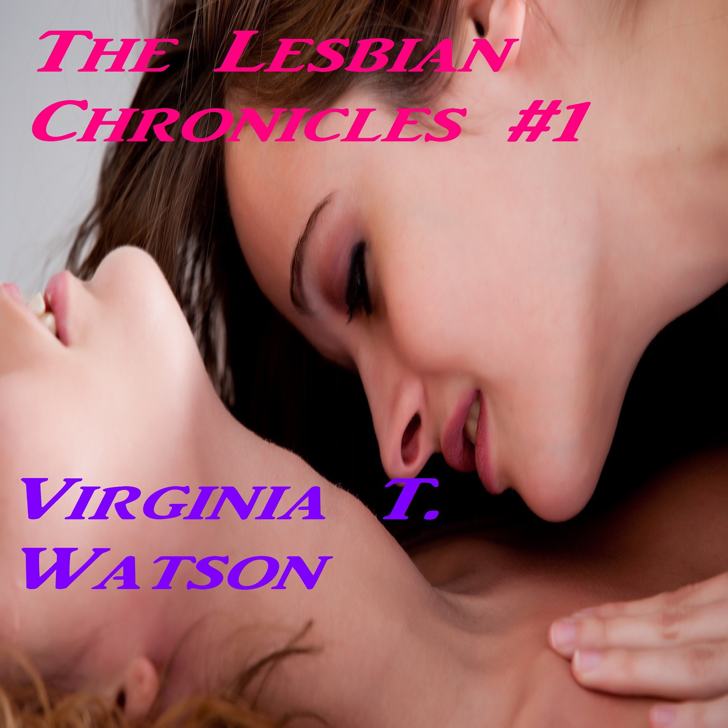 The Lesbian Chronicles #1