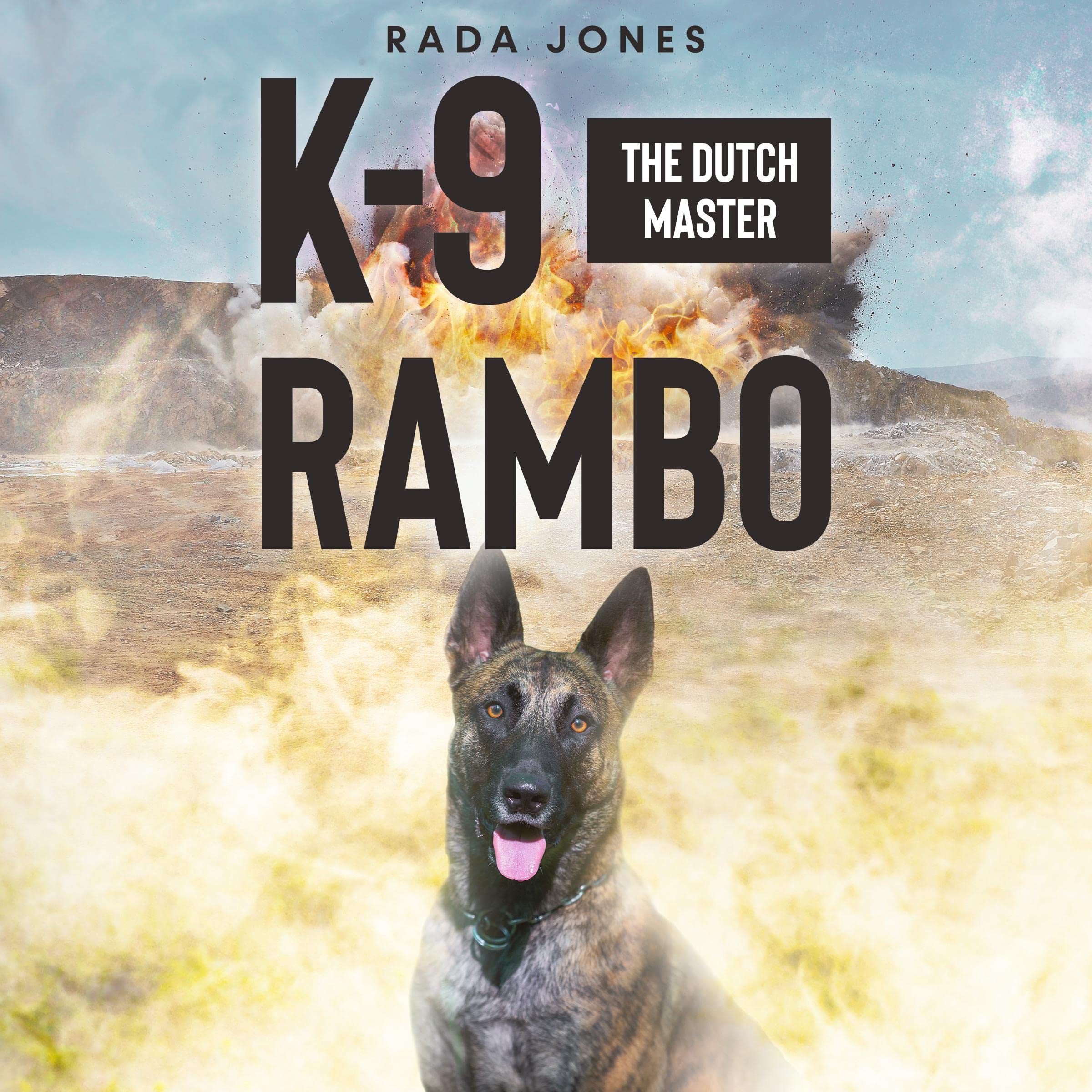 Cover art for K-9 Rambo: The Dutch Master