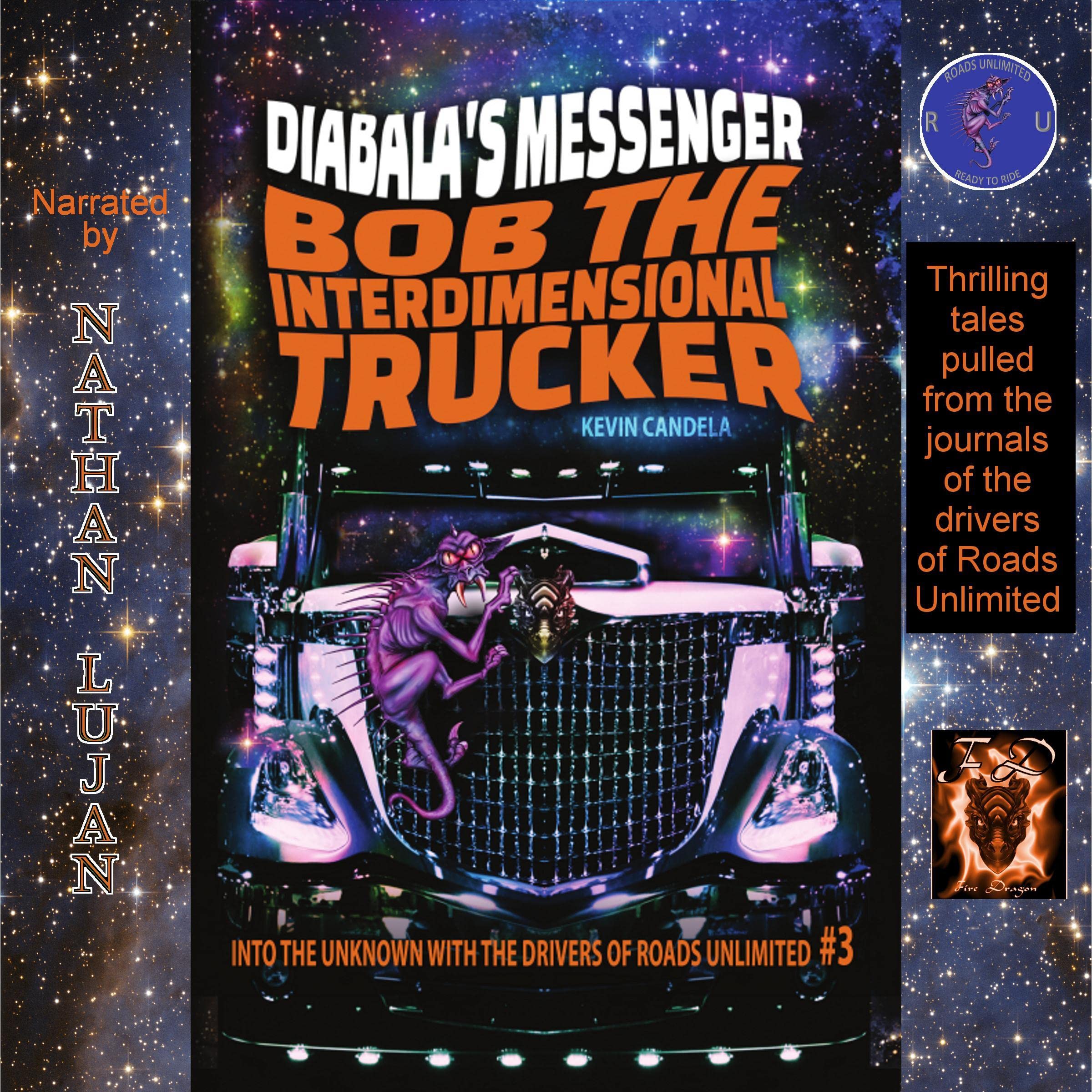 Cover art for Bob the Interdimensional Trucker: Diabala's Messenger