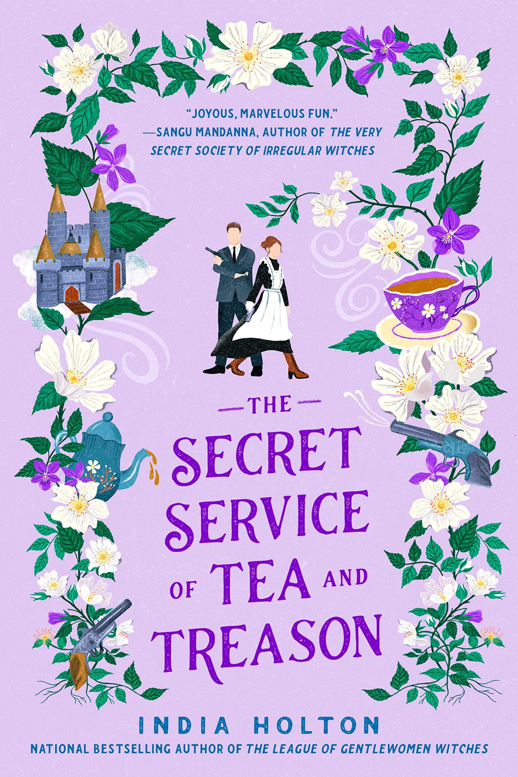 The Secret Service of Tea and Treason (Dangerous Damsels Book 3)