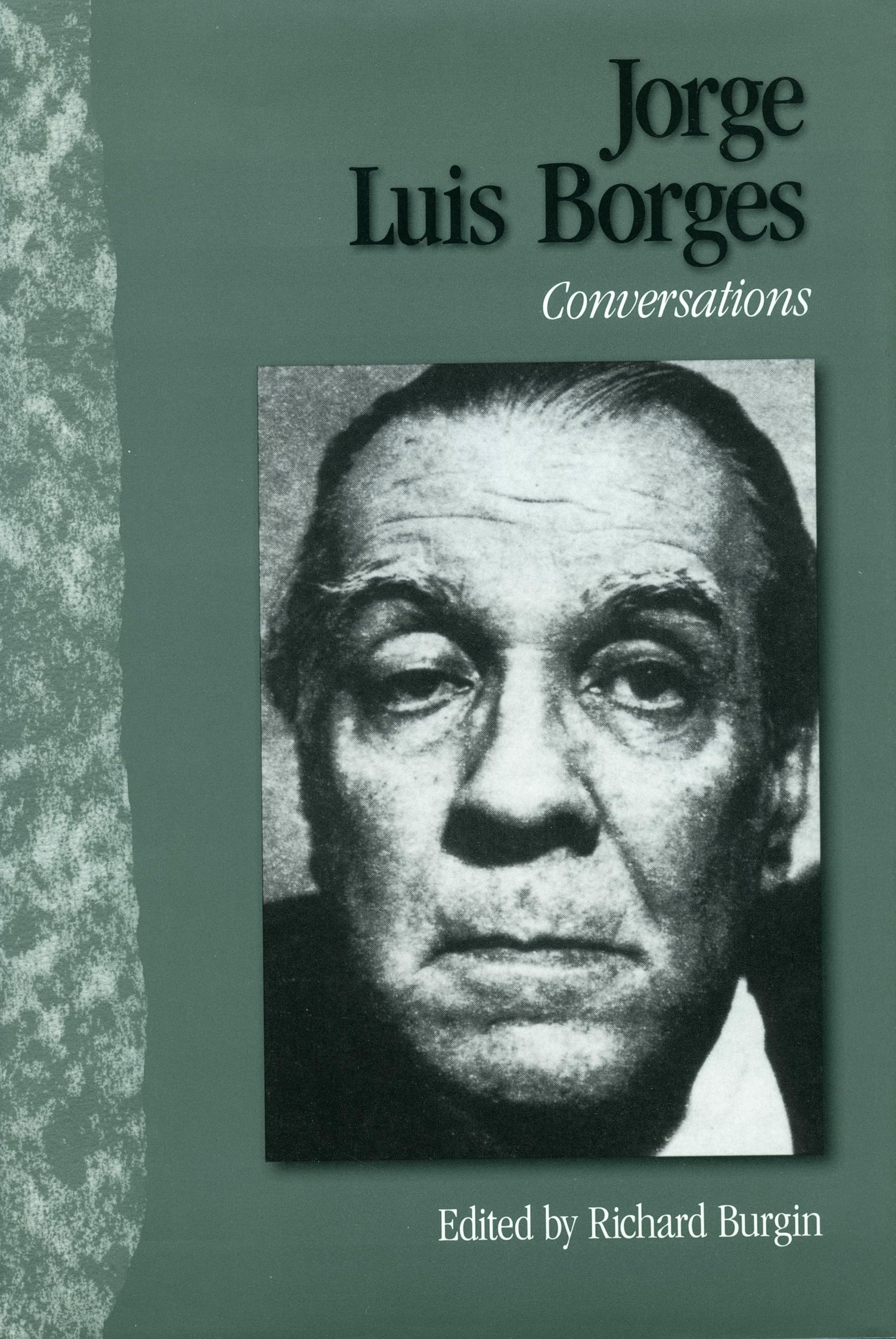 Jorge Luis Borges: Conversations (Literary Conversations)