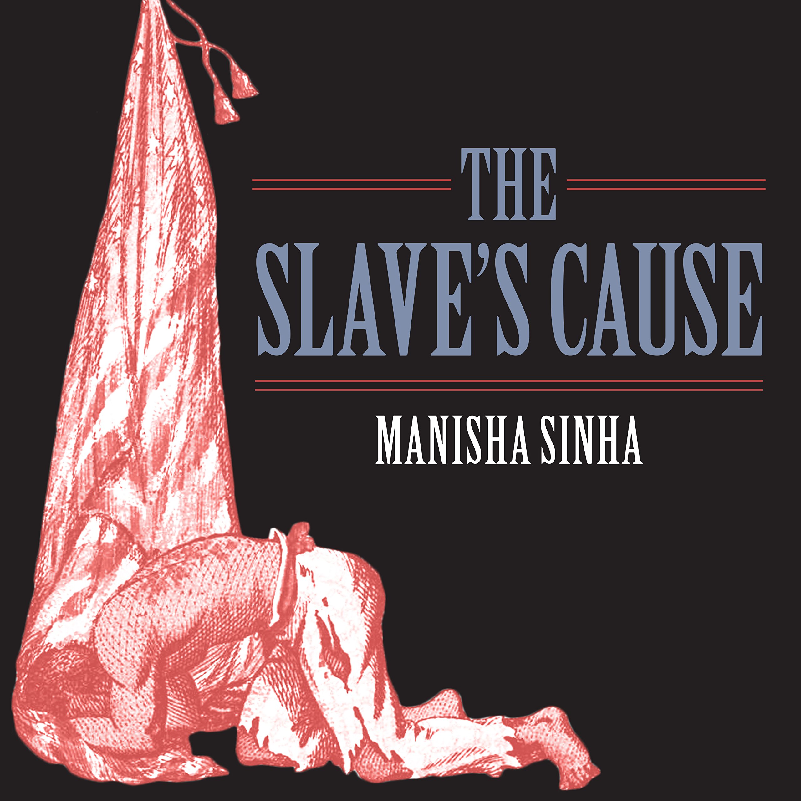 Cover art for The Slave's Cause