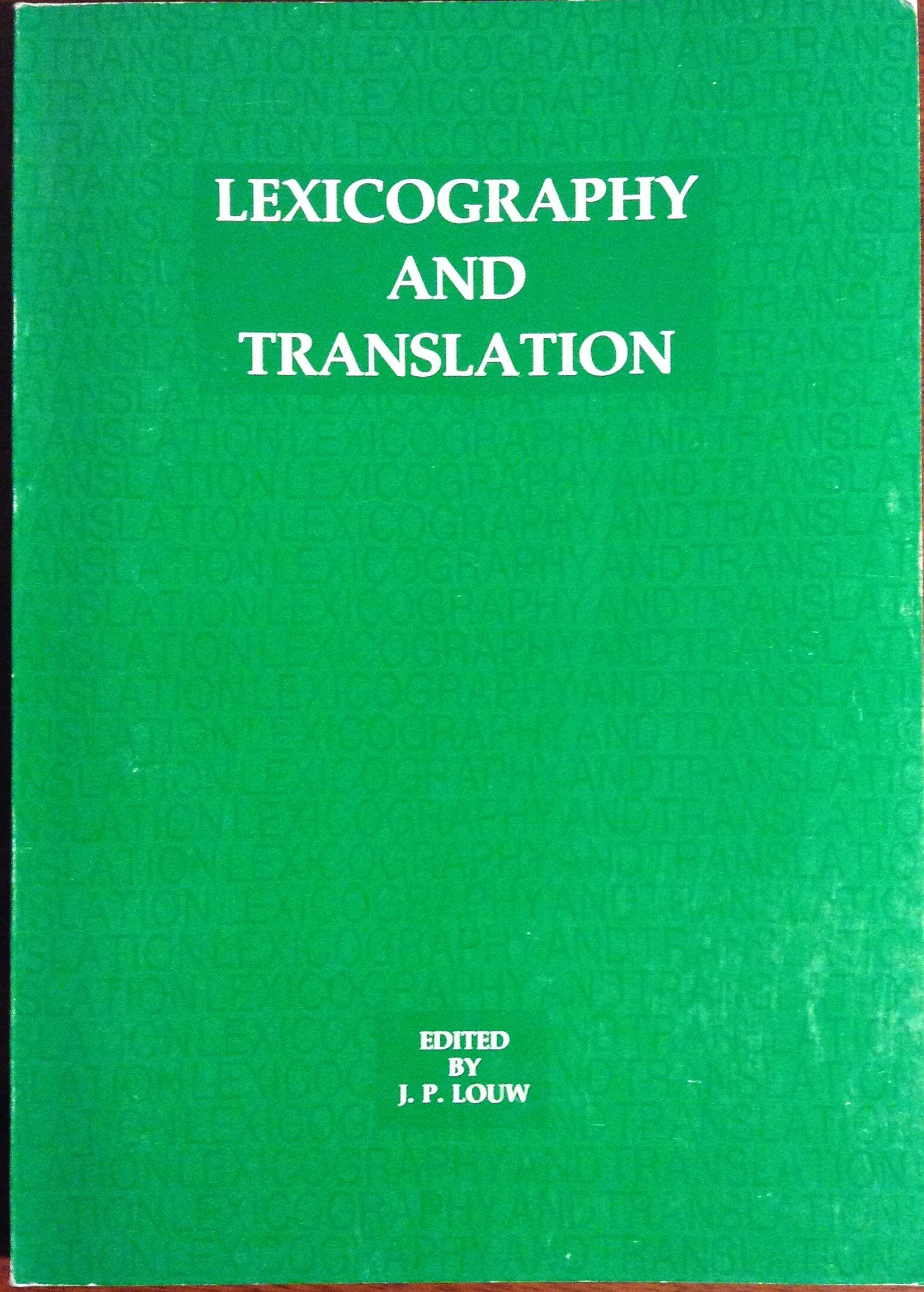 Buy Lexicography and Translation: With Special Reference to Bible Translation — BookShops.in