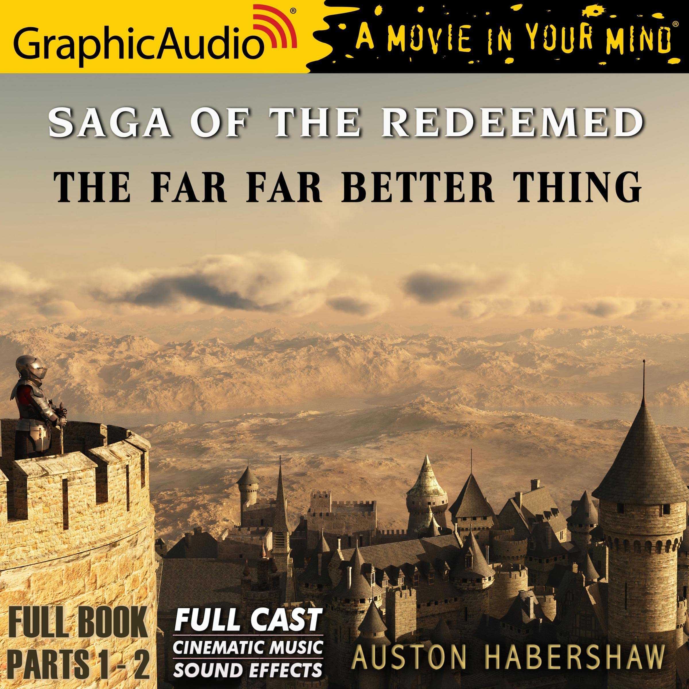 Cover art for The Far Far Better Thing [Dramatized Adaptation]