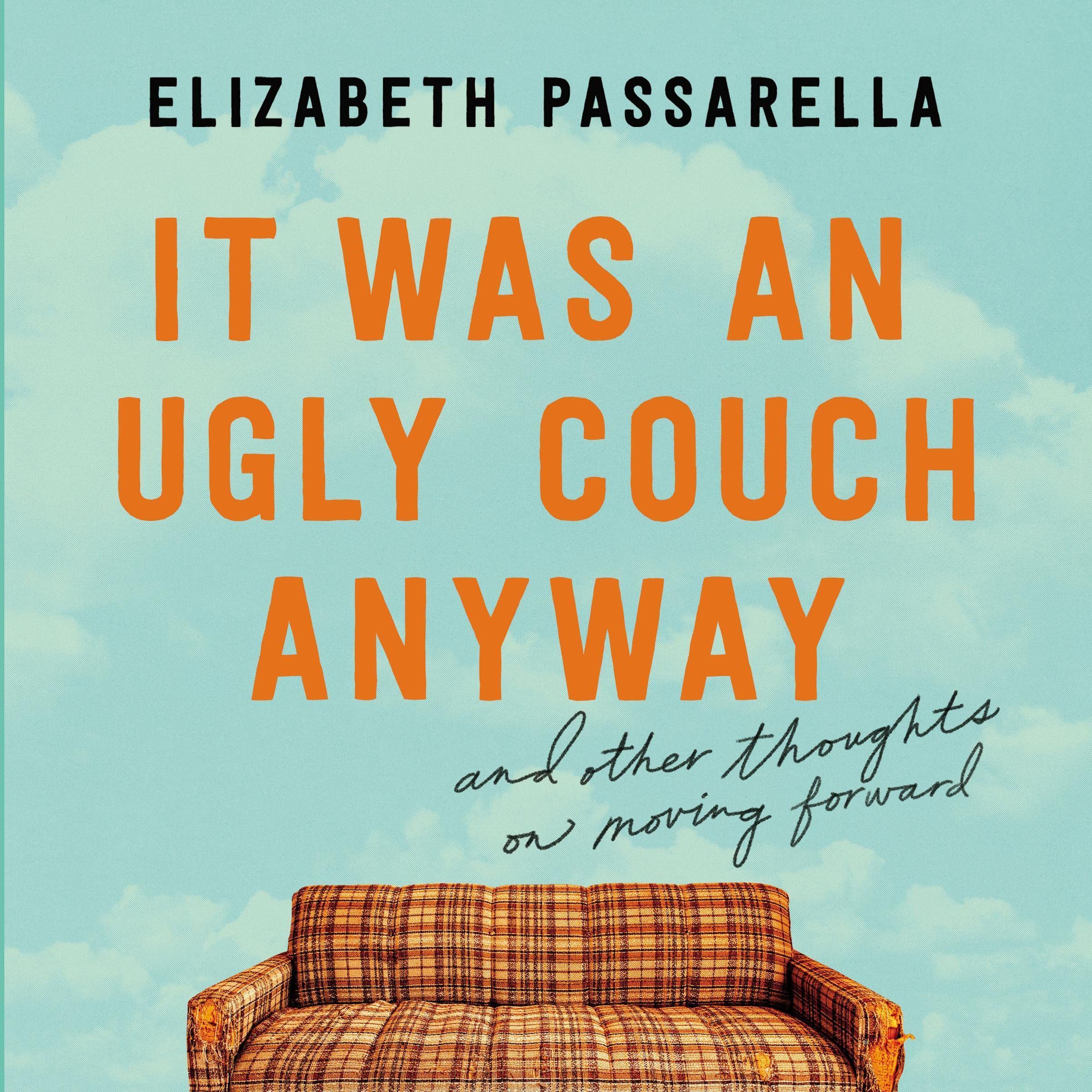 Cover art for It Was an Ugly Couch Anyway