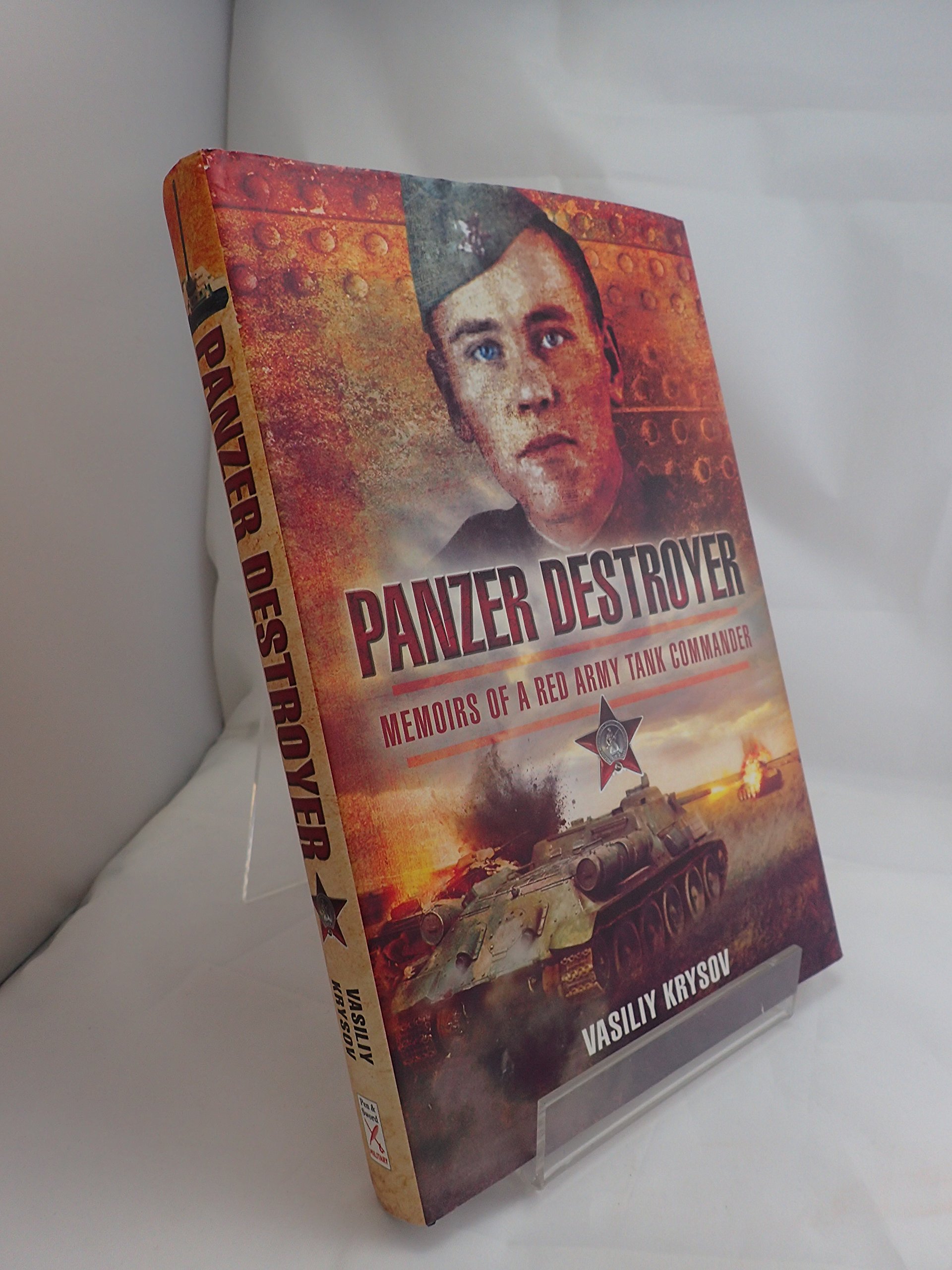 Buy Panzer Destroyer: Memoirs of a Red Army Tank Commander — BookShops.in