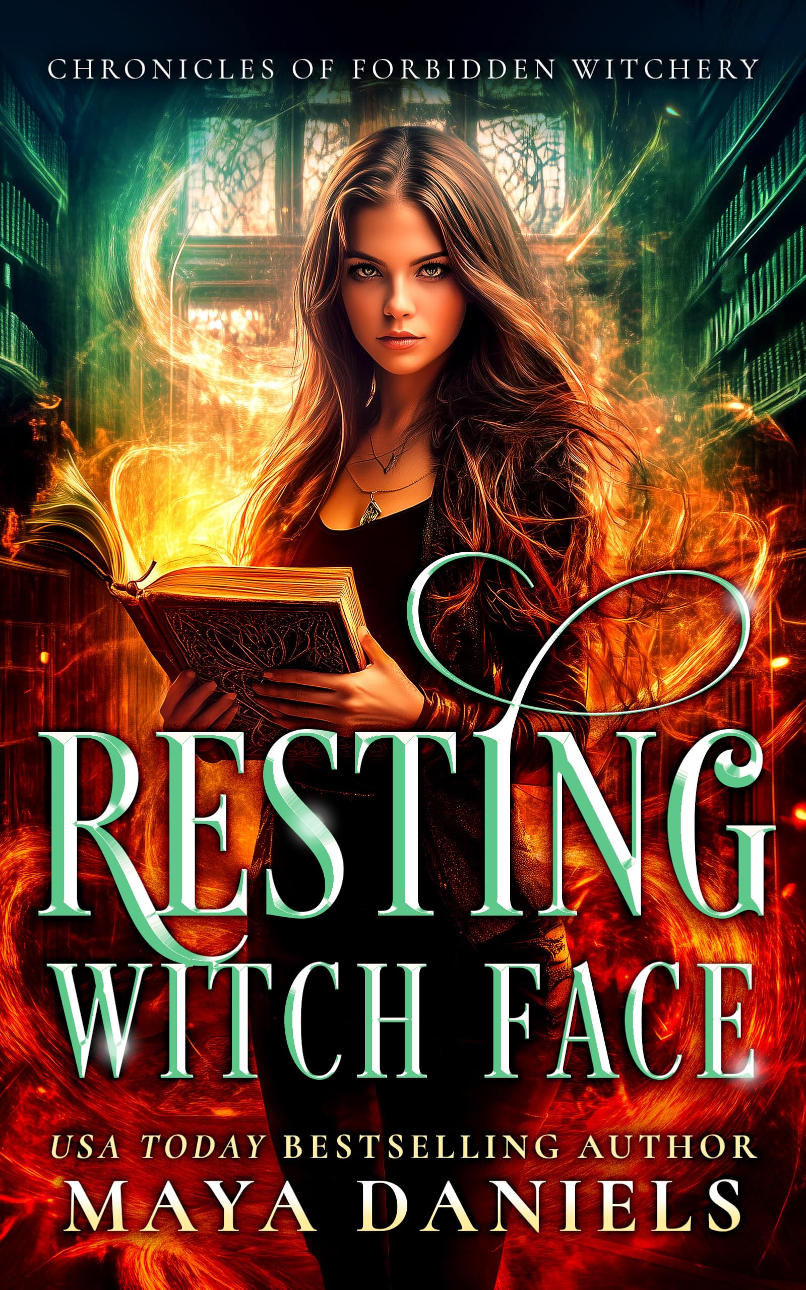 Resting Witch Face: 1 (Chronicles of Forbidden Witchery)