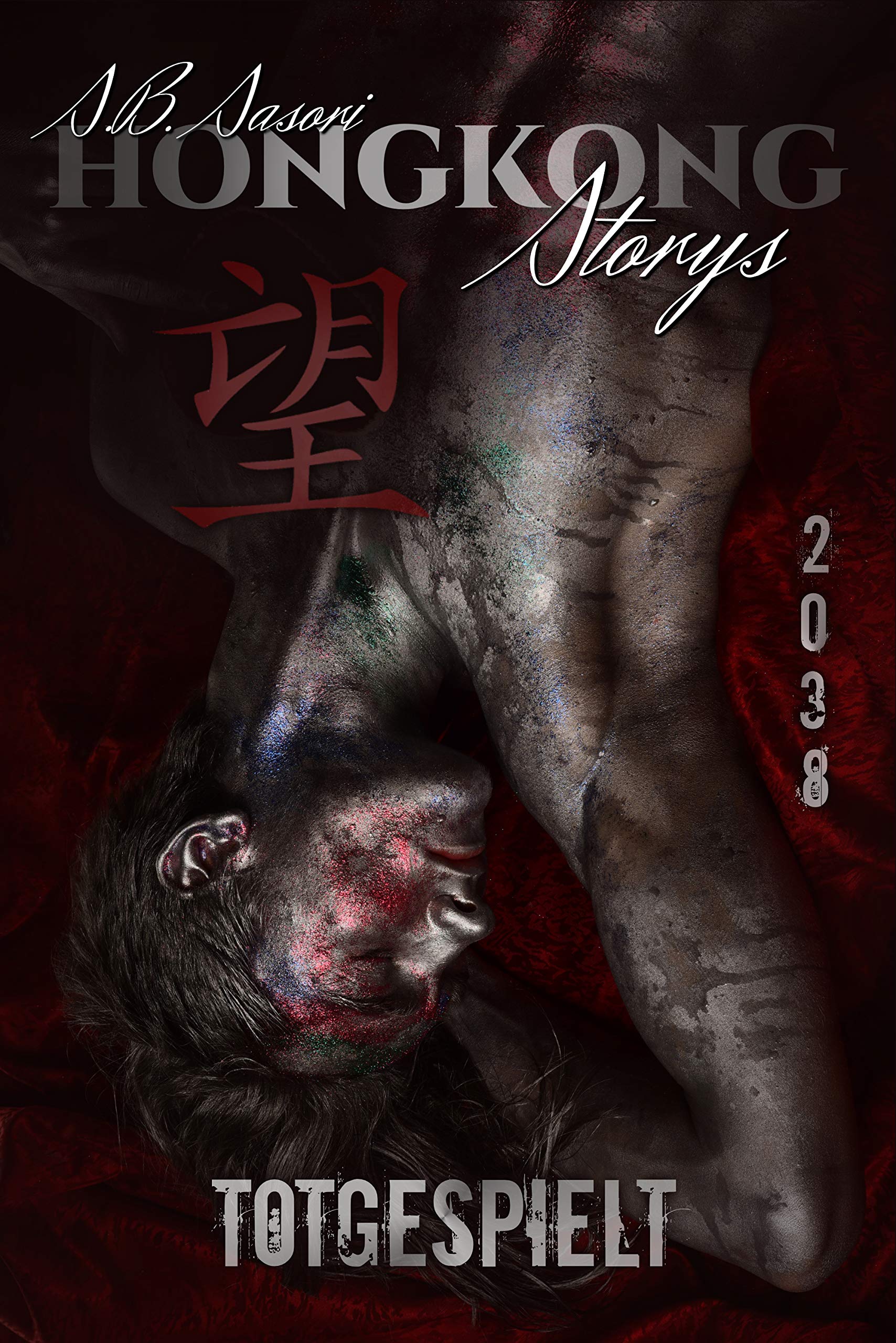 Totgespielt (Hongkong Storys 2) (German Edition)