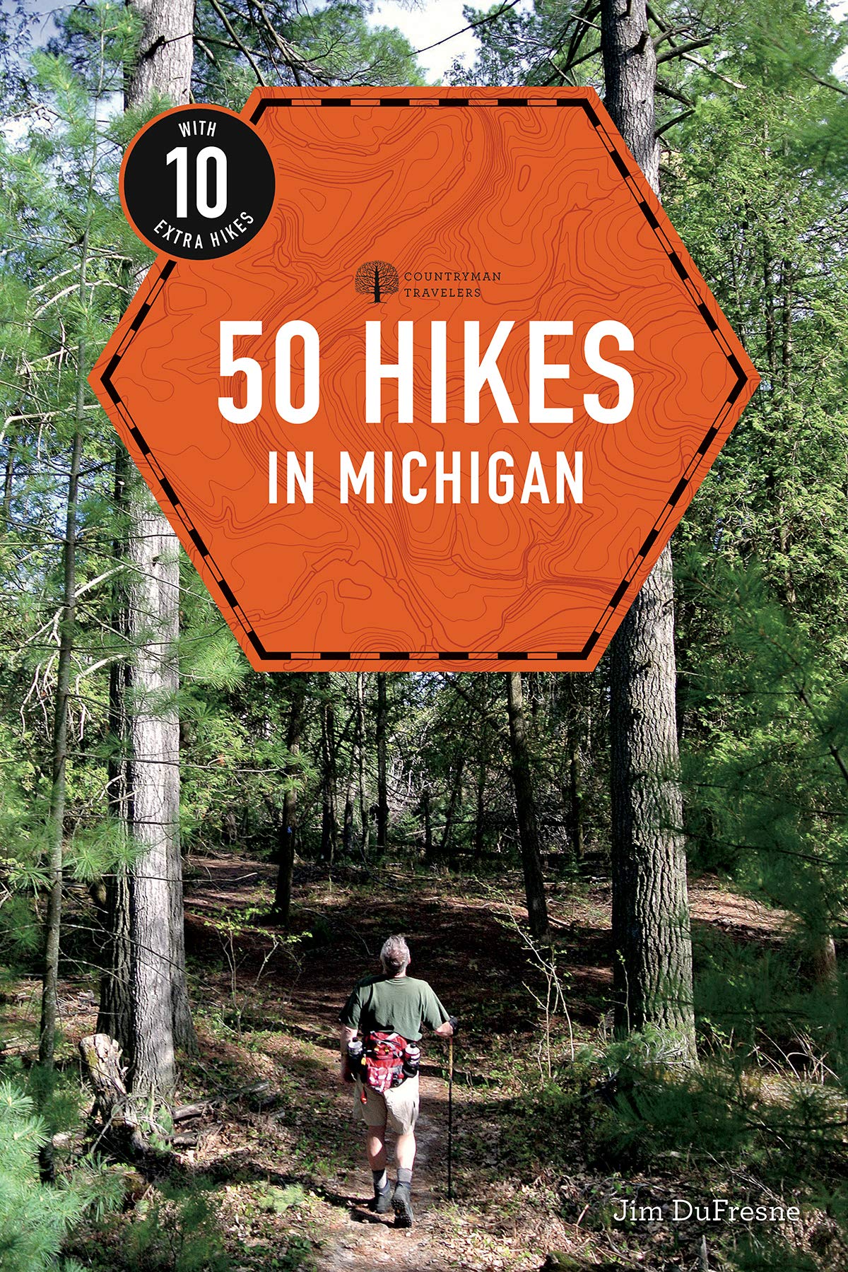 50 Hikes in Michigan (4th Edition) (Explorer's 50 Hikes)