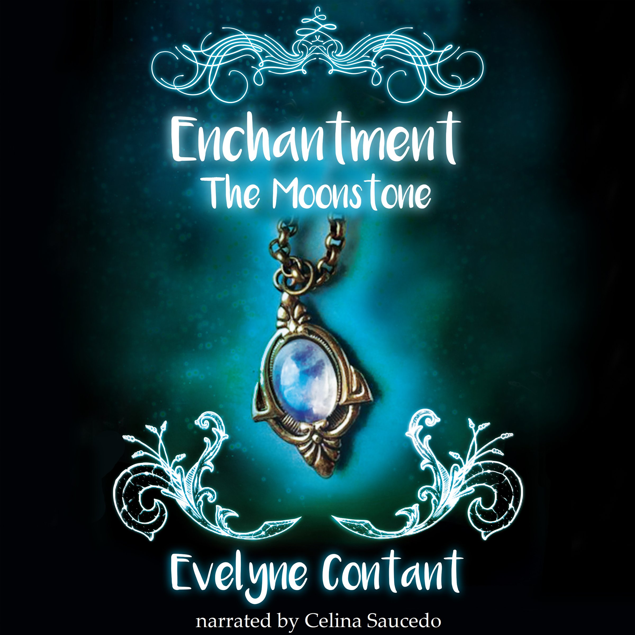 Cover art for The Moonstone: Enchantment, Book 1