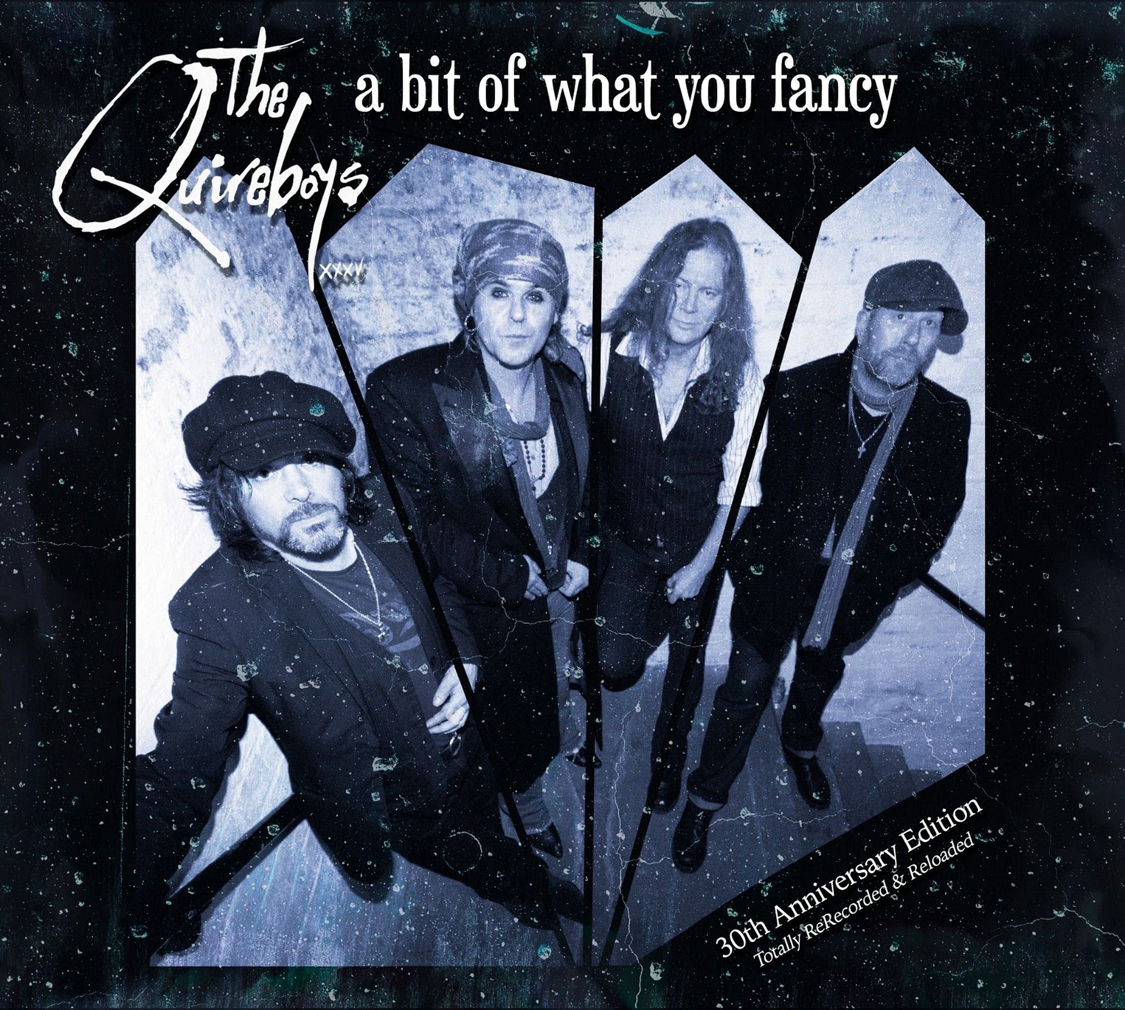 Quireboys A Bit Of What You Fancy (30th Anniversary) CD New 5055664100783