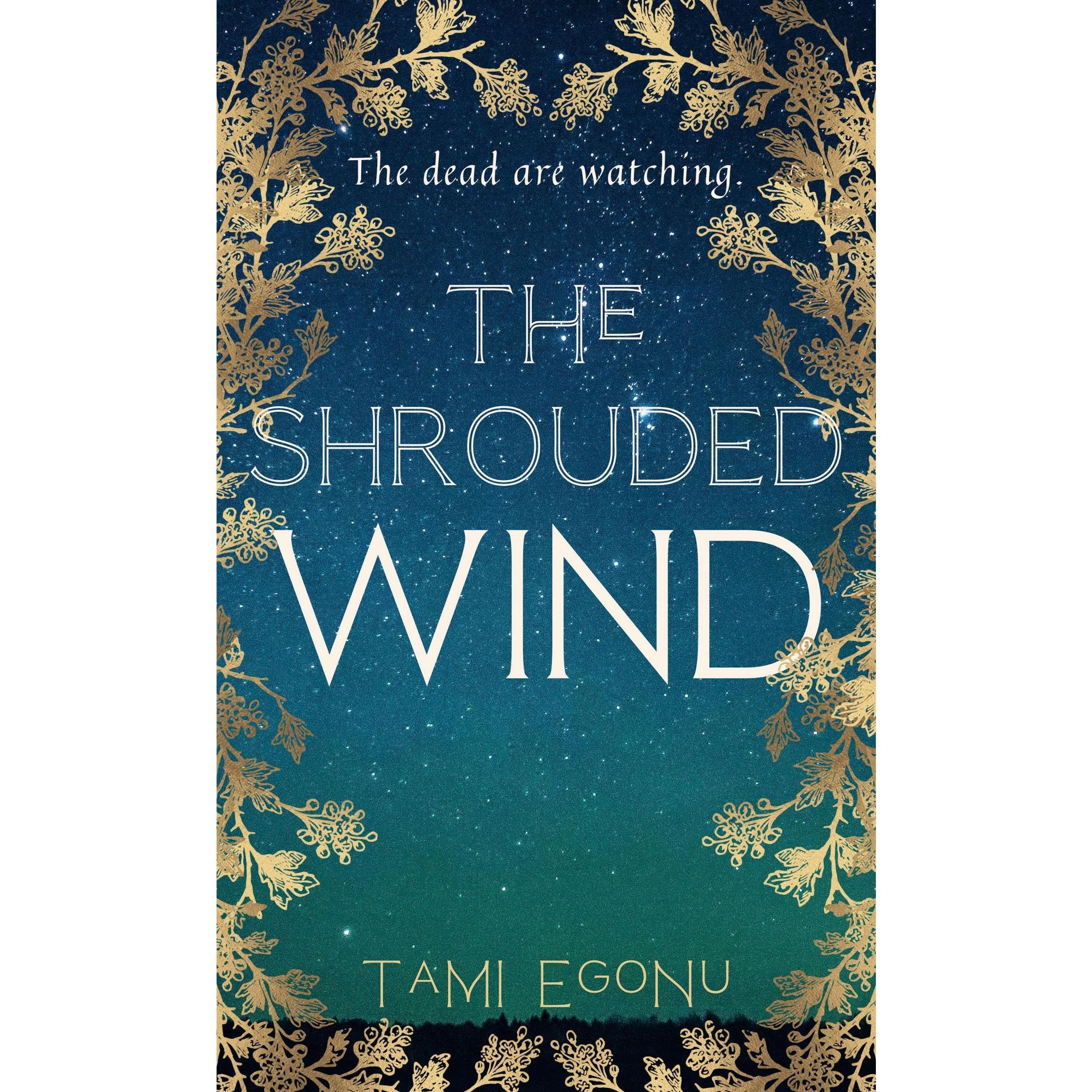 The Shrouded Wind