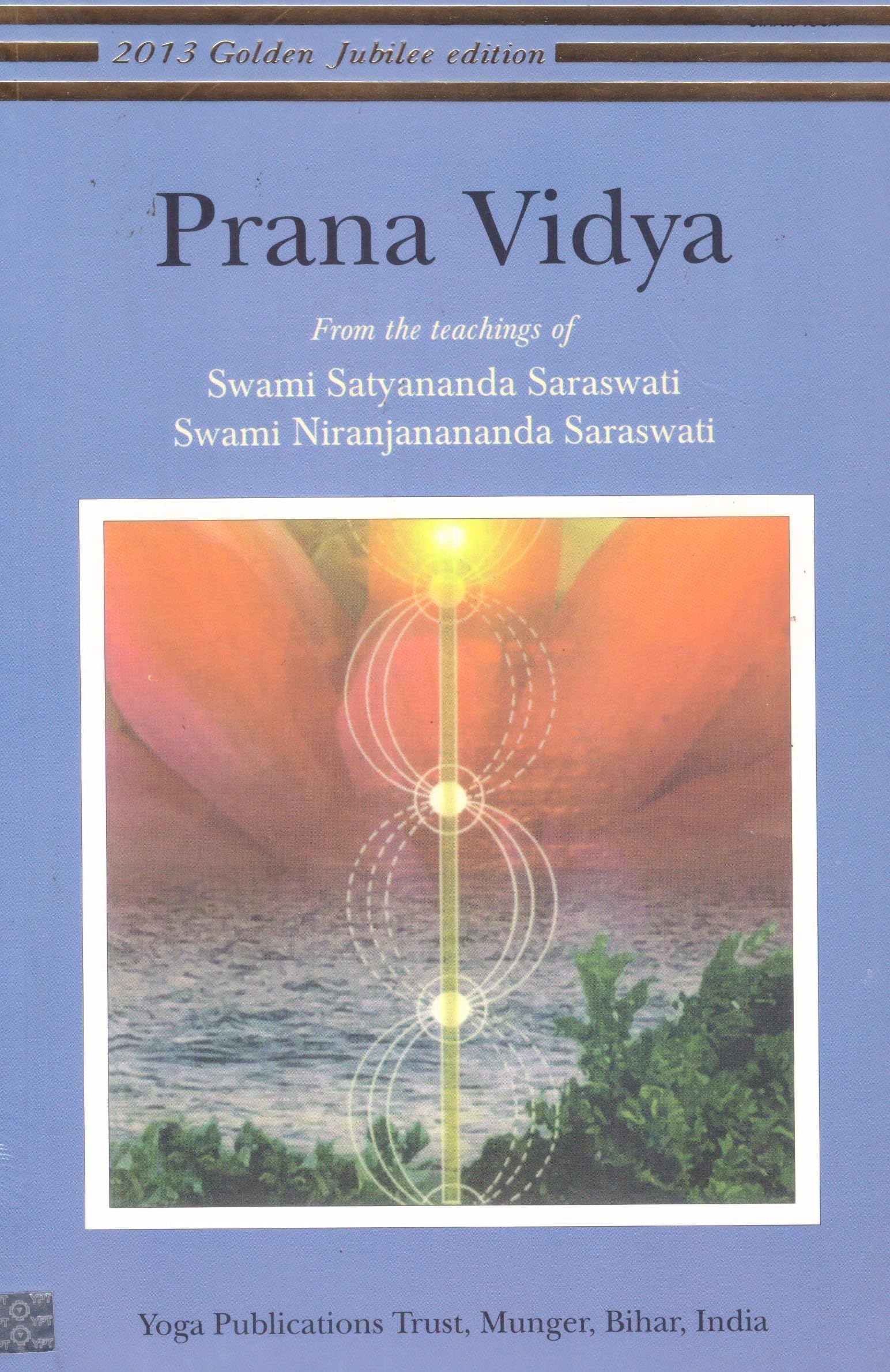 Prana Vidya Paperback – August 13, 2013