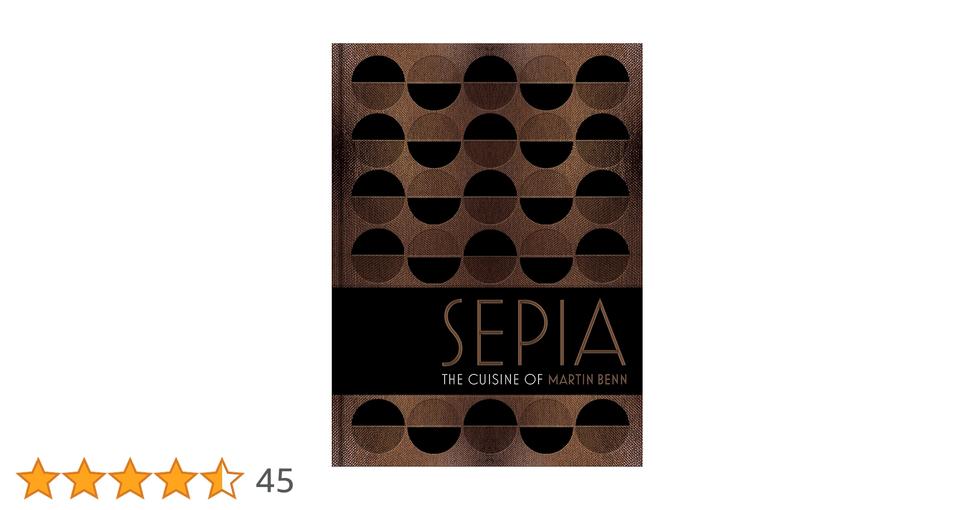 Sepia: The cuisine of Martin Benn eBook : Benn, Martin