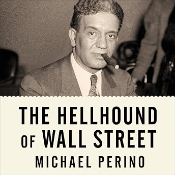 The Hellhound of Wall Street Audiobook by Michael Perino episode artwork