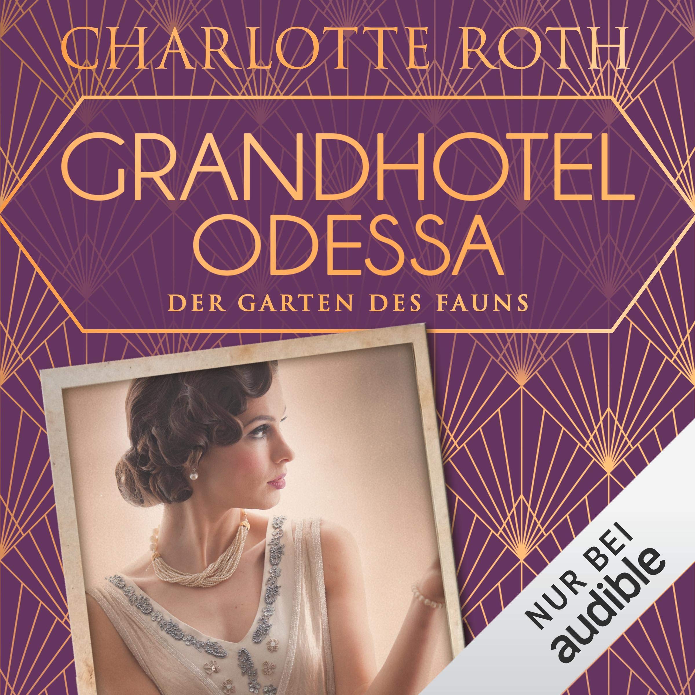 Grandhotel Odessa - Der Garten des Fauns