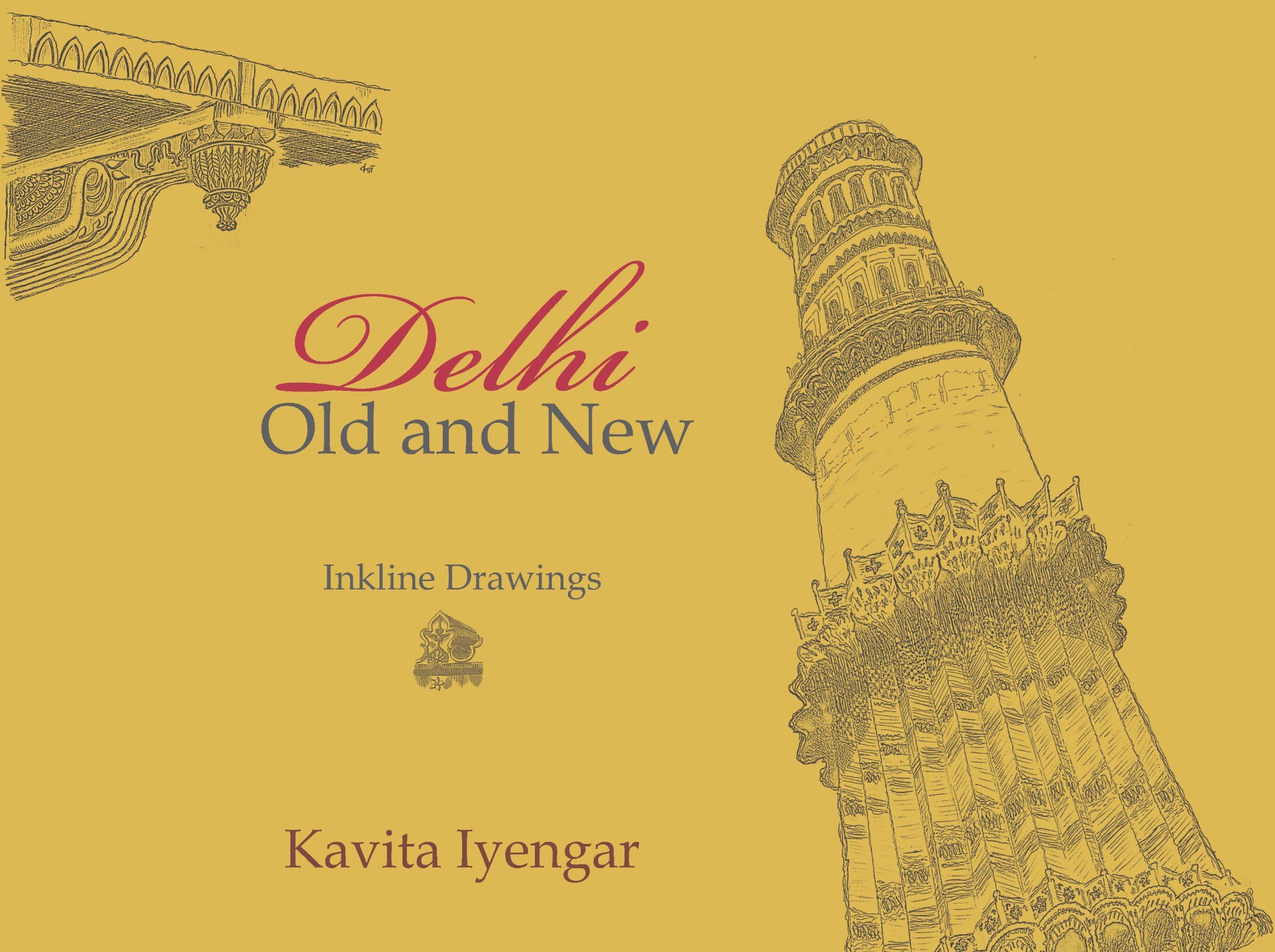 DELHI OLD AND NEW