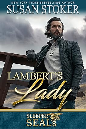 Lambert’s Lady (Sleeper SEALs Book 13)