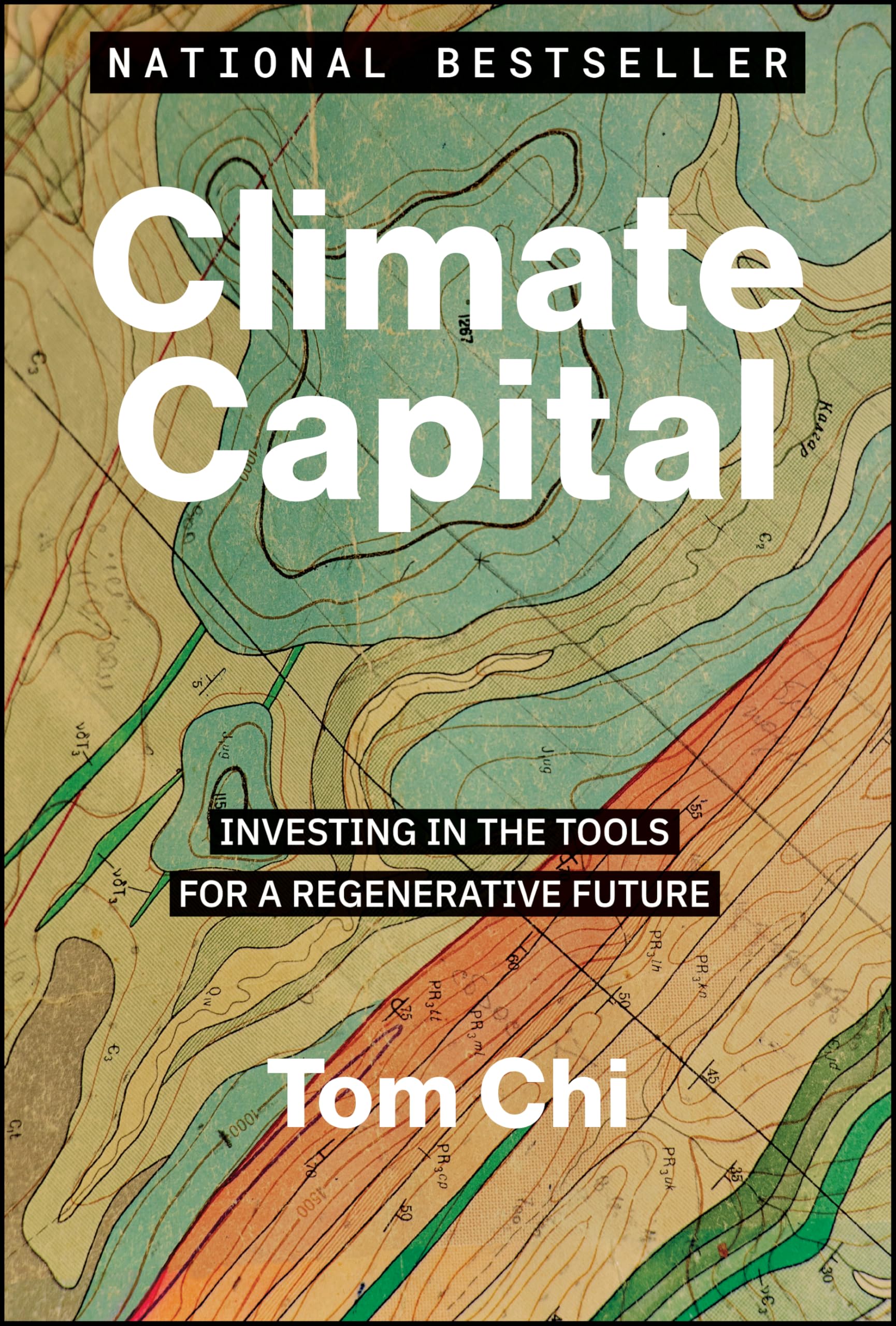 Climate Capital: Investing in the Tools for a Regenerative Future