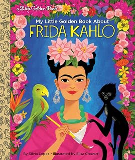 My Little Golden Book About Frida Kahlo (Little Golden Book Biographies)